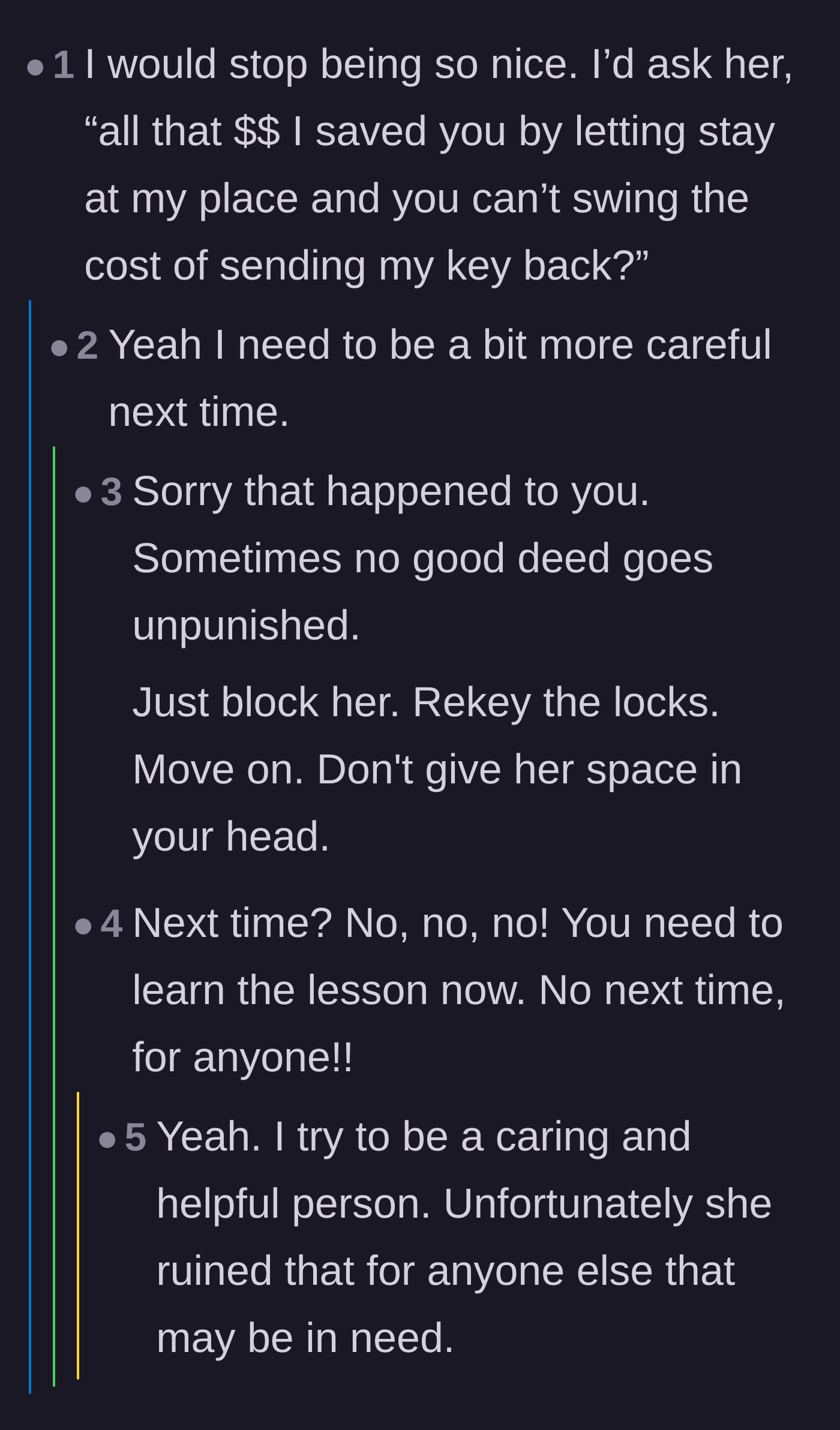 Comment thread 3 - Advice on confronting the guest about the free rent, prompting the host to swear off future favors.