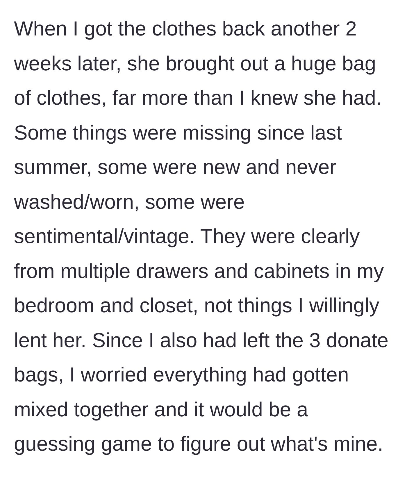 Story part 3 - The host receives a massive bag of stolen clothing items, including vintage and sentimental pieces.