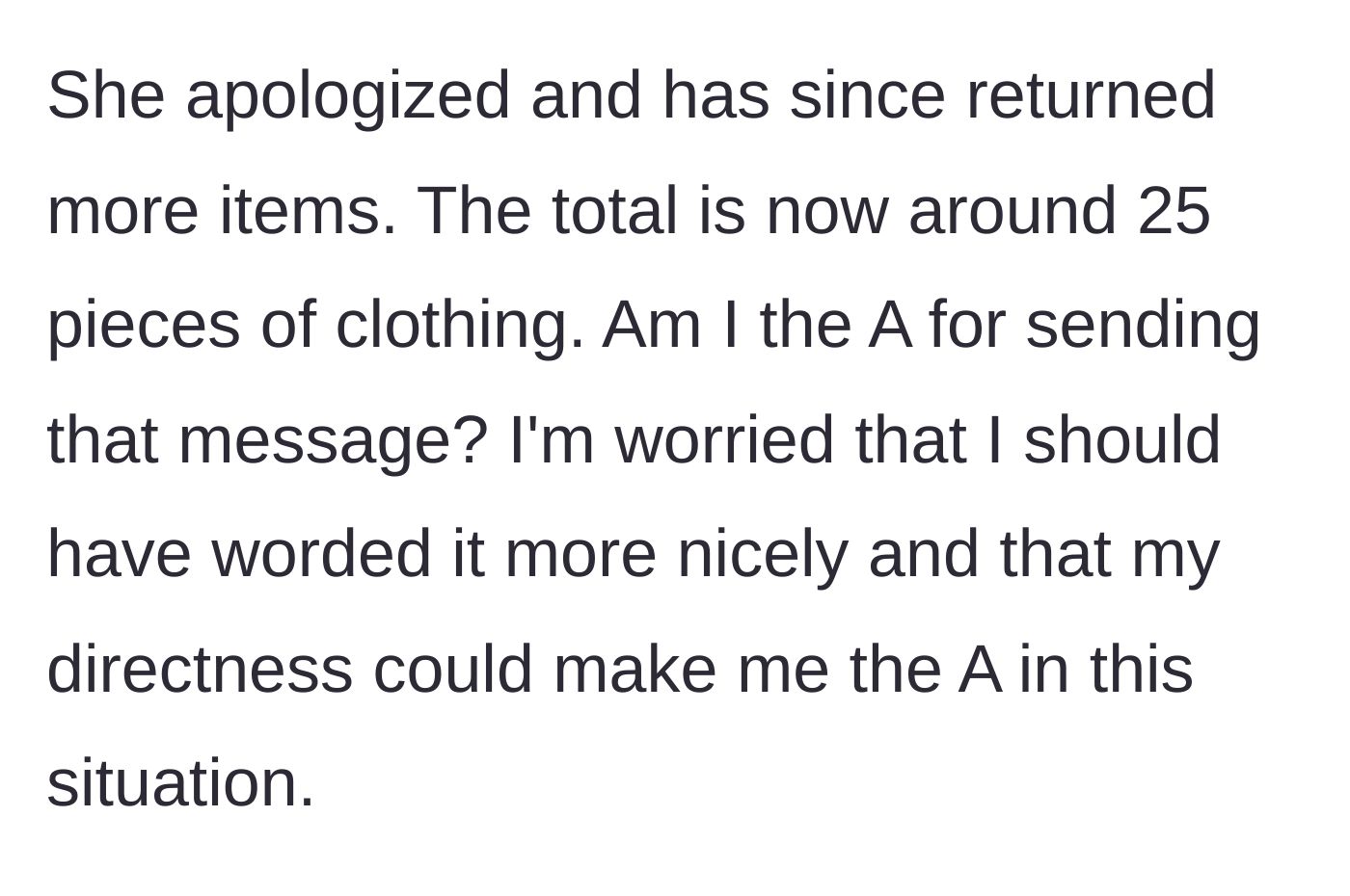Story part 6 - The sitter returns a total of 25 items, while the host questions if her text was too harsh.