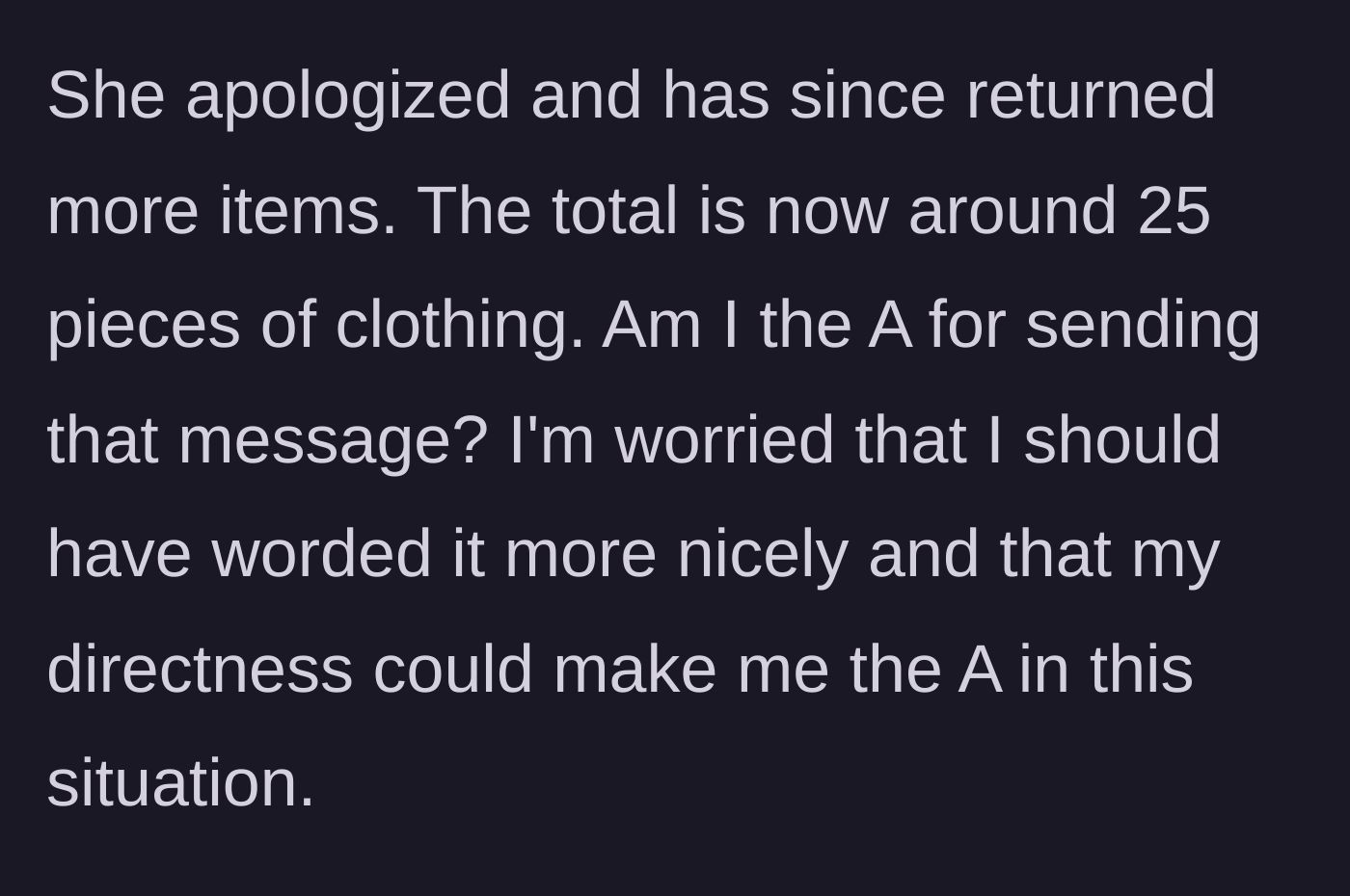 Story part 6 - The sitter returns a total of 25 items, while the host questions if her text was too harsh.