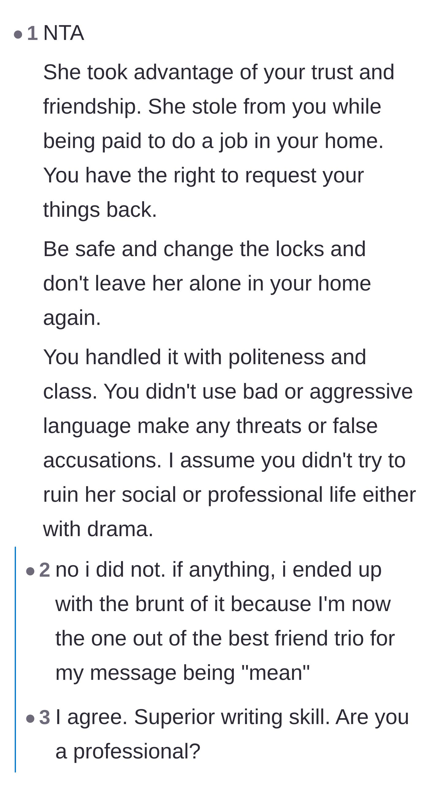 Comment thread 2 - A deep dive into the text message's tone and the frustrating dynamic of a mutual friend defending the thief.