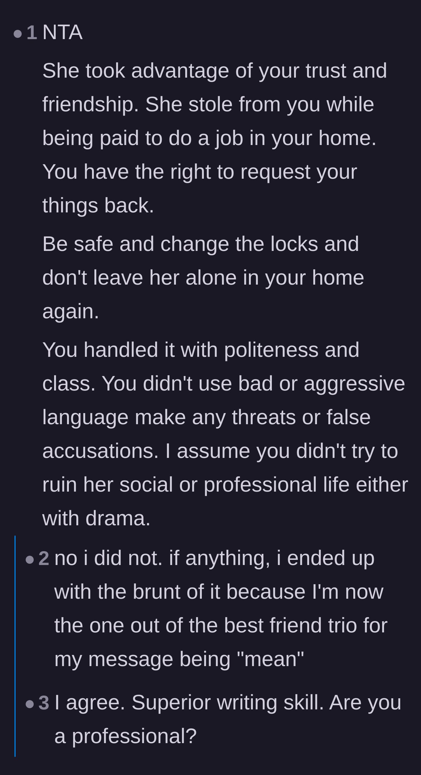 Comment thread 2 - A deep dive into the text message's tone and the frustrating dynamic of a mutual friend defending the thief.
