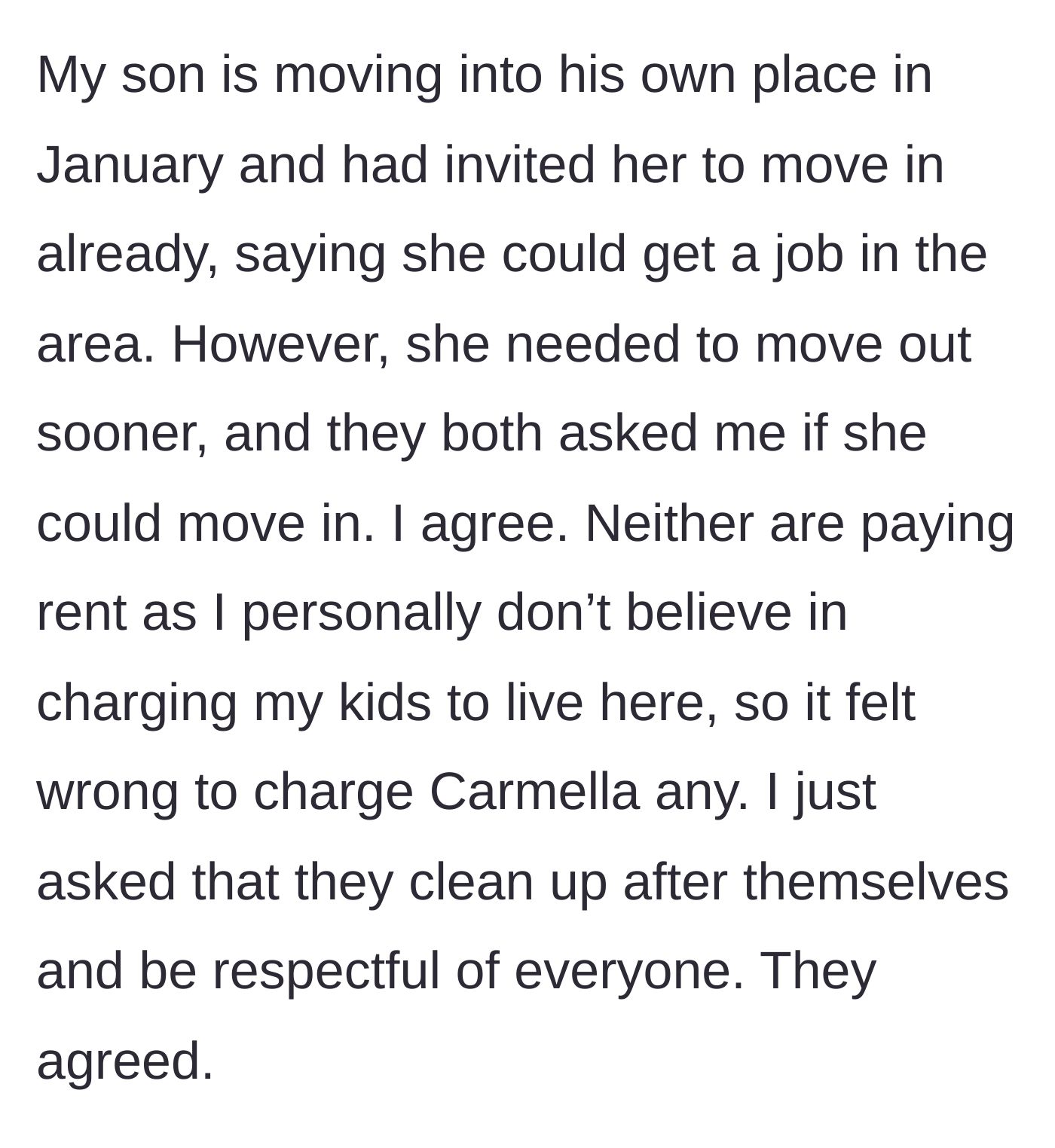 Story part 2 - Mom allows the girlfriend to move in rent-free, asking only that the couple cleans up after themselves and respects the house.