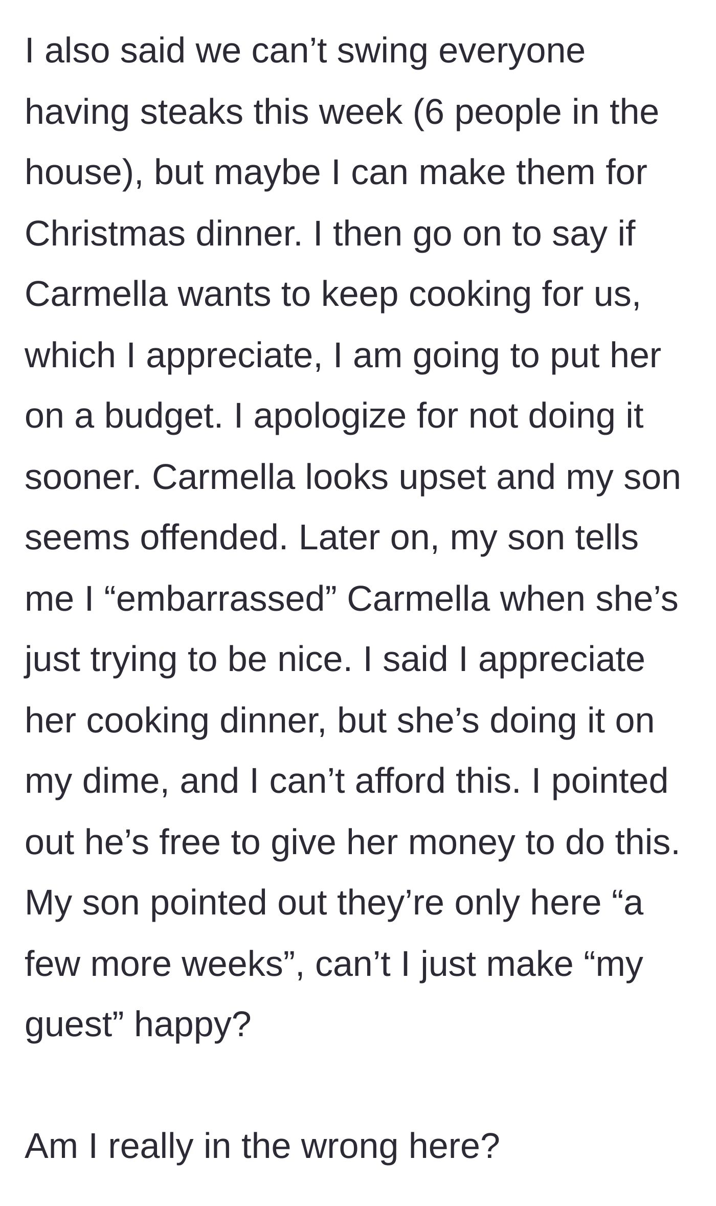 Story part 6 - Mom officially puts the girlfriend on a grocery budget, leading the son to accuse her of embarrassing his girlfriend and failing to be a good host.