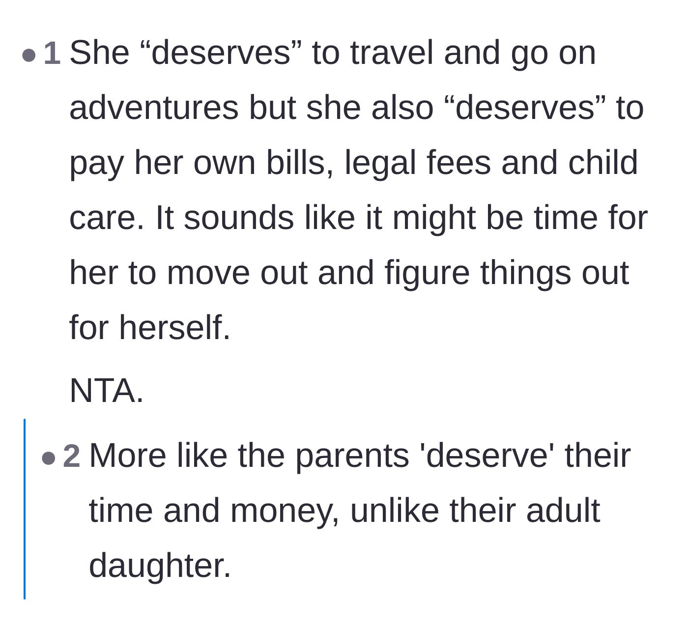 Comment thread 1 - A discussion about how the daughter needs a harsh reality check regarding the true cost of living and the sacrifices her parents are making for her.