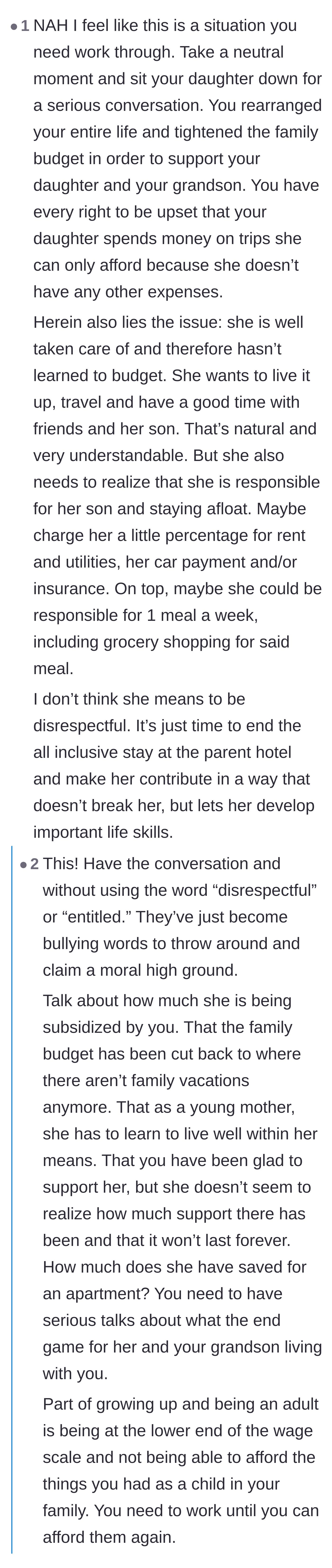 Comment thread 5 - A debate over whether the daughter is being deliberately disrespectful or if she is simply oblivious to the real world due to living in an 'all-inclusive' environment.
