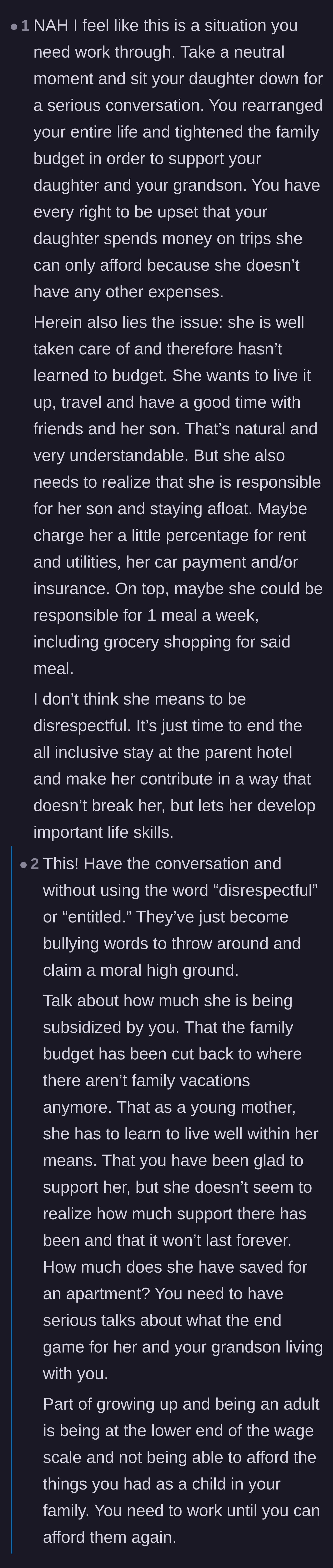 Comment thread 5 - A debate over whether the daughter is being deliberately disrespectful or if she is simply oblivious to the real world due to living in an 'all-inclusive' environment.
