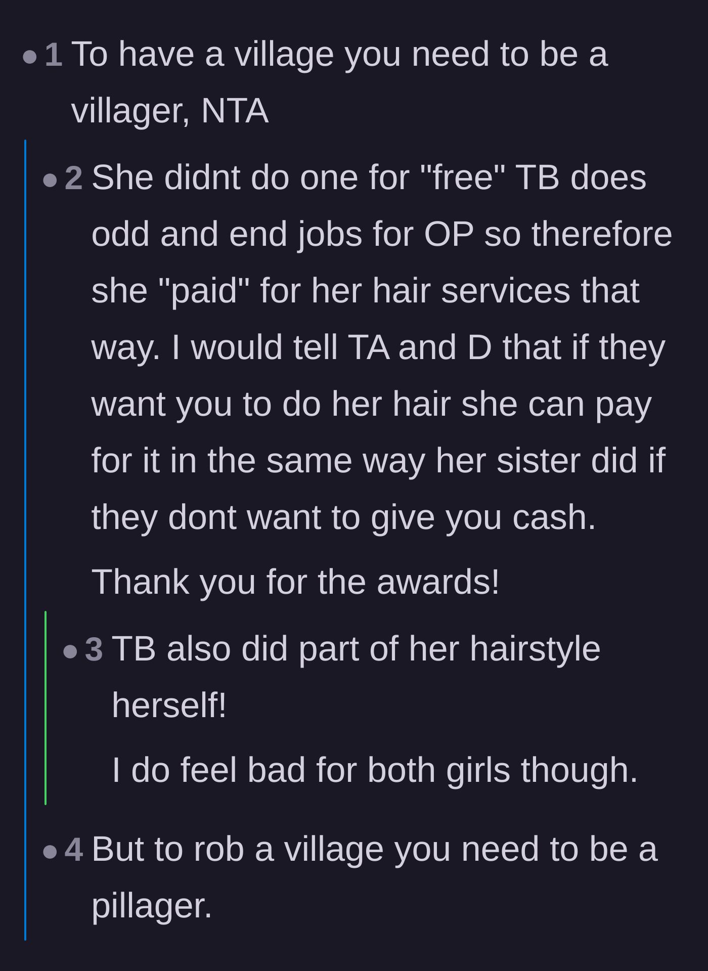 Comment thread 1 - Discussion on how the first twin paid for her hair with chores and community contribution