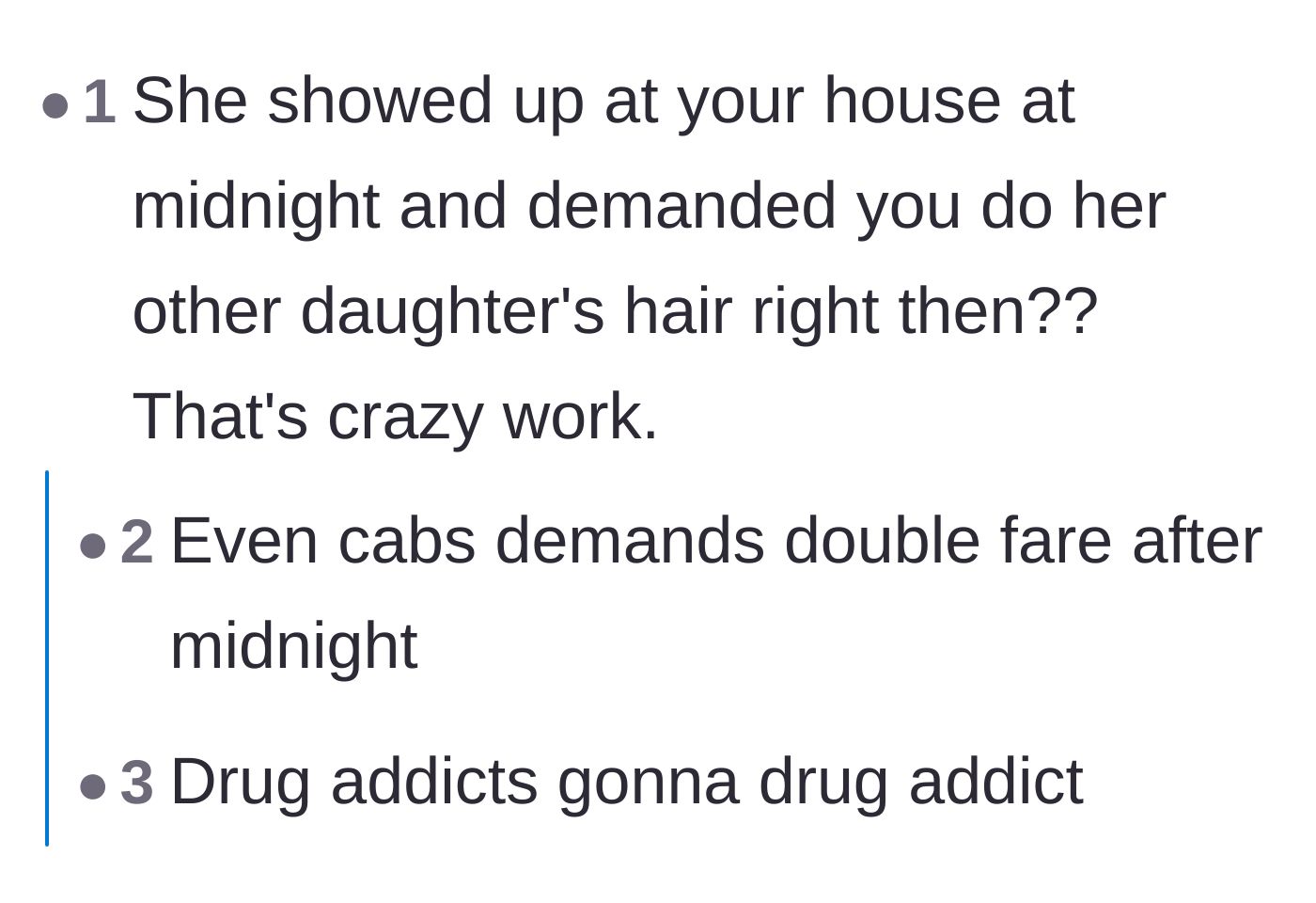 Comment thread 3 - Reactions highlighting the absurdity and entitlement of showing up at midnight to demand a service