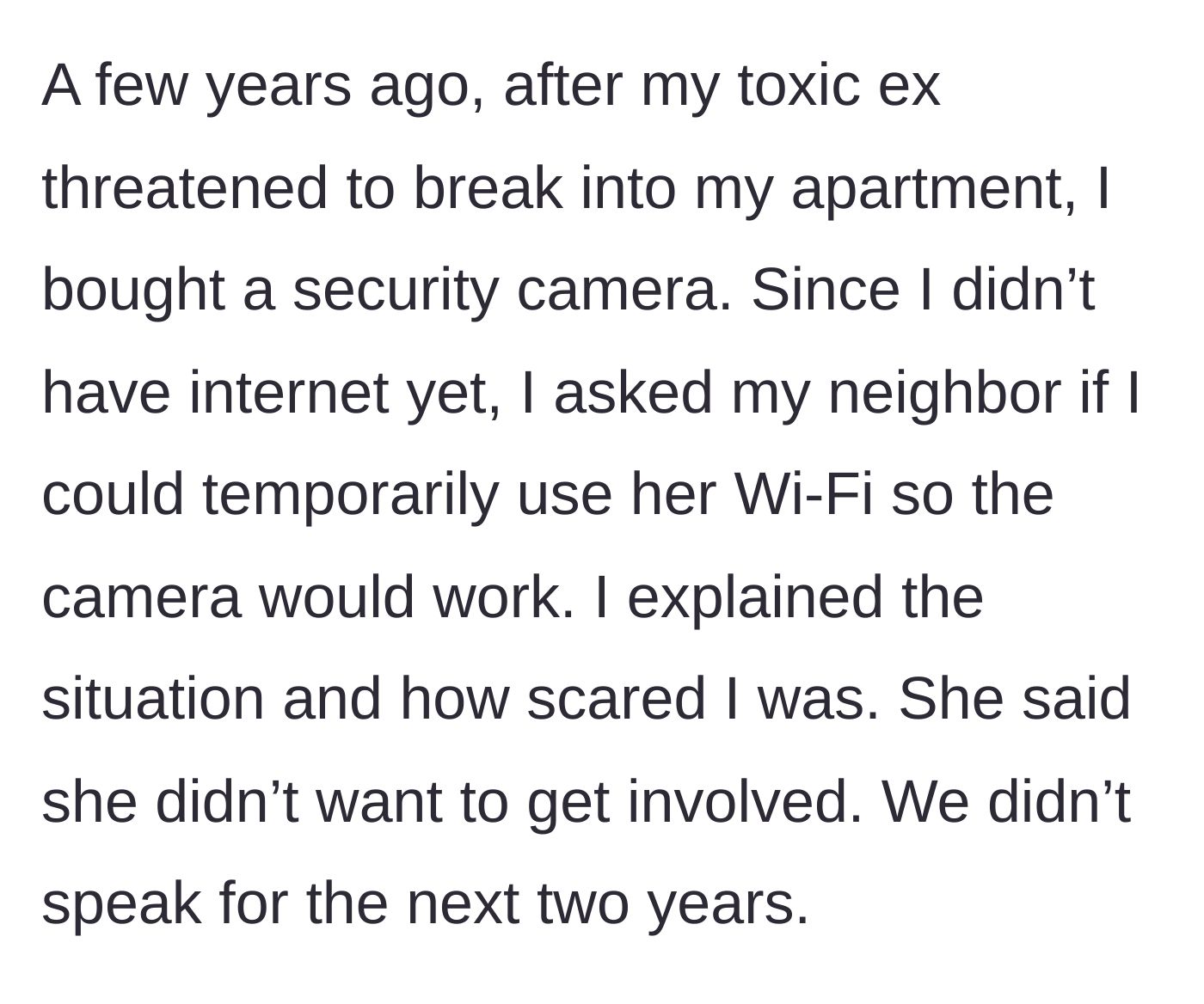 Story part 2 - A security camera points out an apartment window while a neighbor shuts her door, refusing to share her Wi-Fi password.