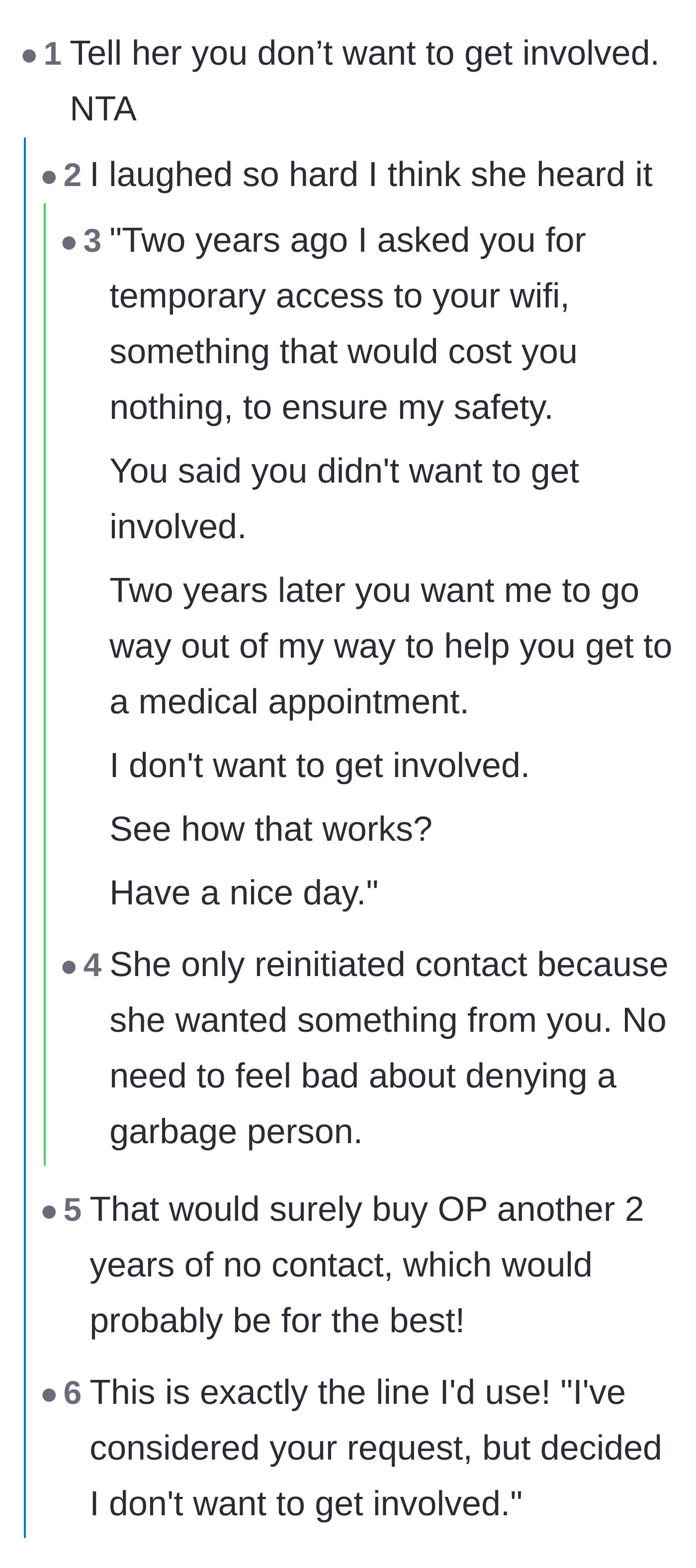 Comment thread 1 - Readers suggest throwing the neighbor's exact words of refusal right back at her.