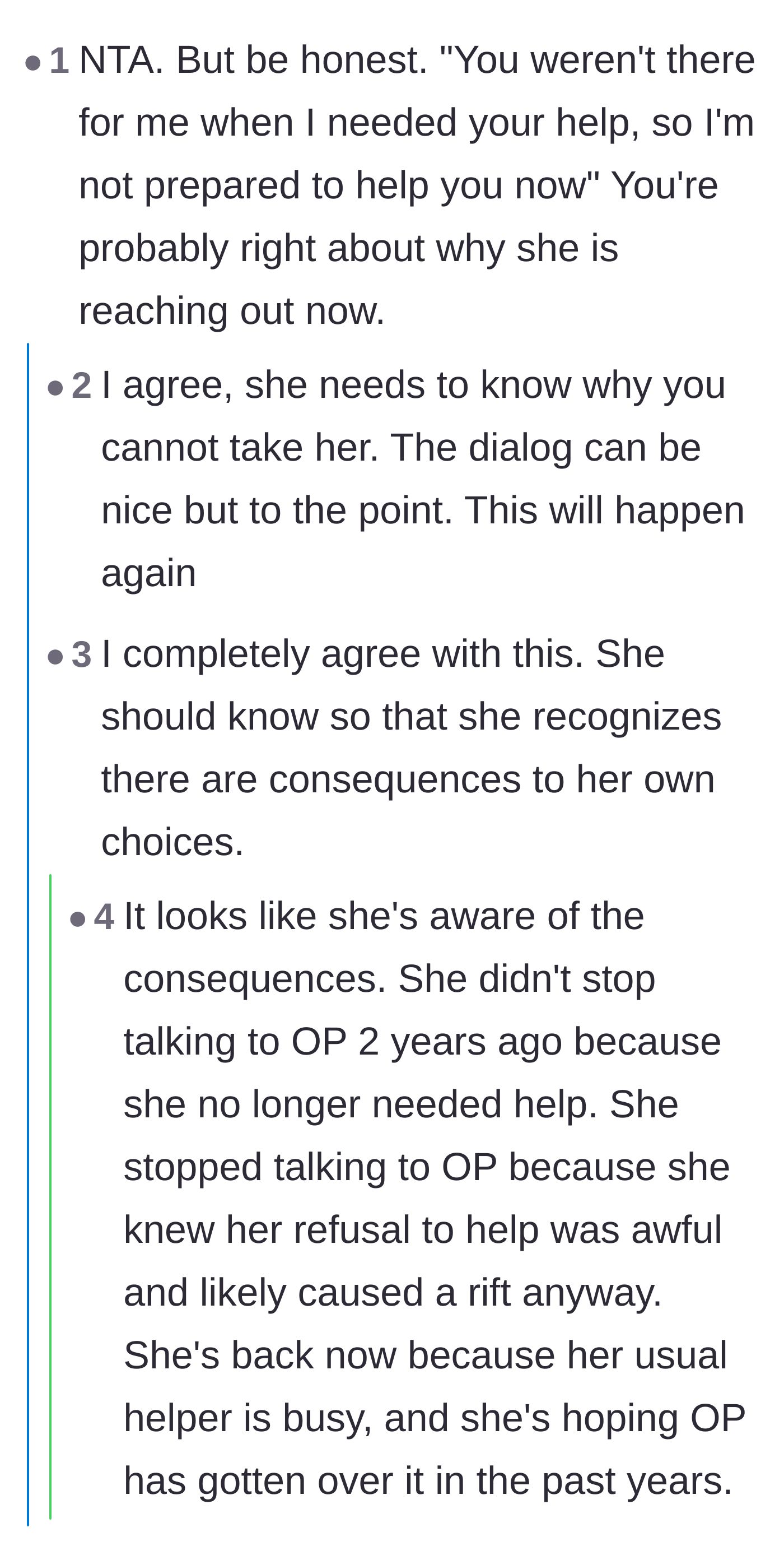 Comment thread 3 - Commenters advocate for brutal honesty to ensure the neighbor understands exactly why she is being denied.