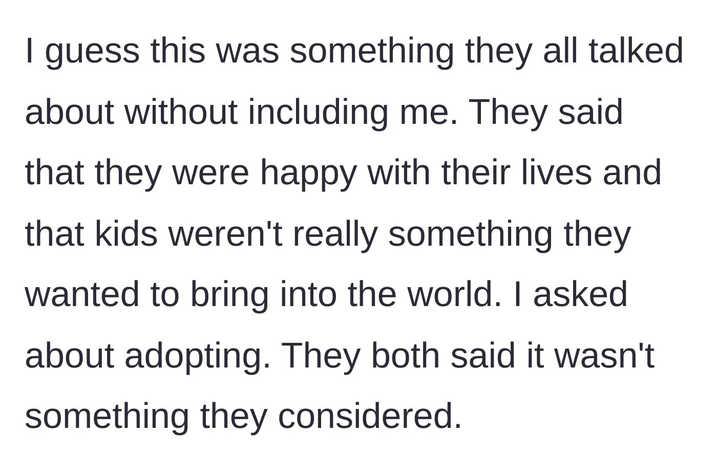 Story part 3 - The children reveal they are remaining proudly child-free and have no plans to adopt.