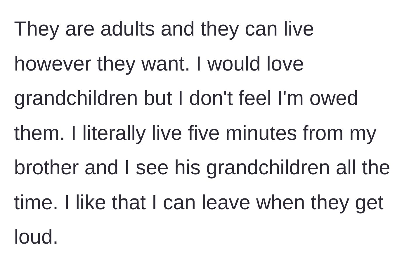 Story part 4 - Father accepting their child-free choice gracefully and enjoying his brother's grandchildren instead.