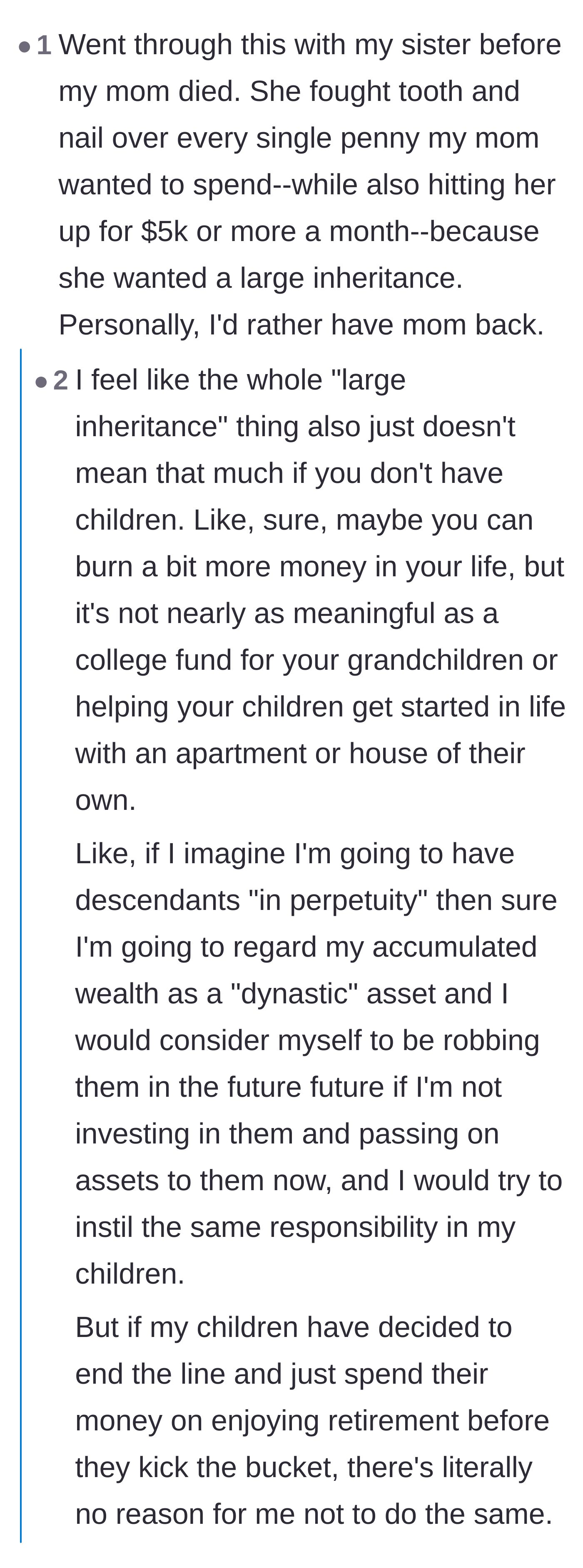 Comment thread 1 - Discussion contrasting greedy siblings who view parents as paychecks with those who just want their parents alive and happy.
