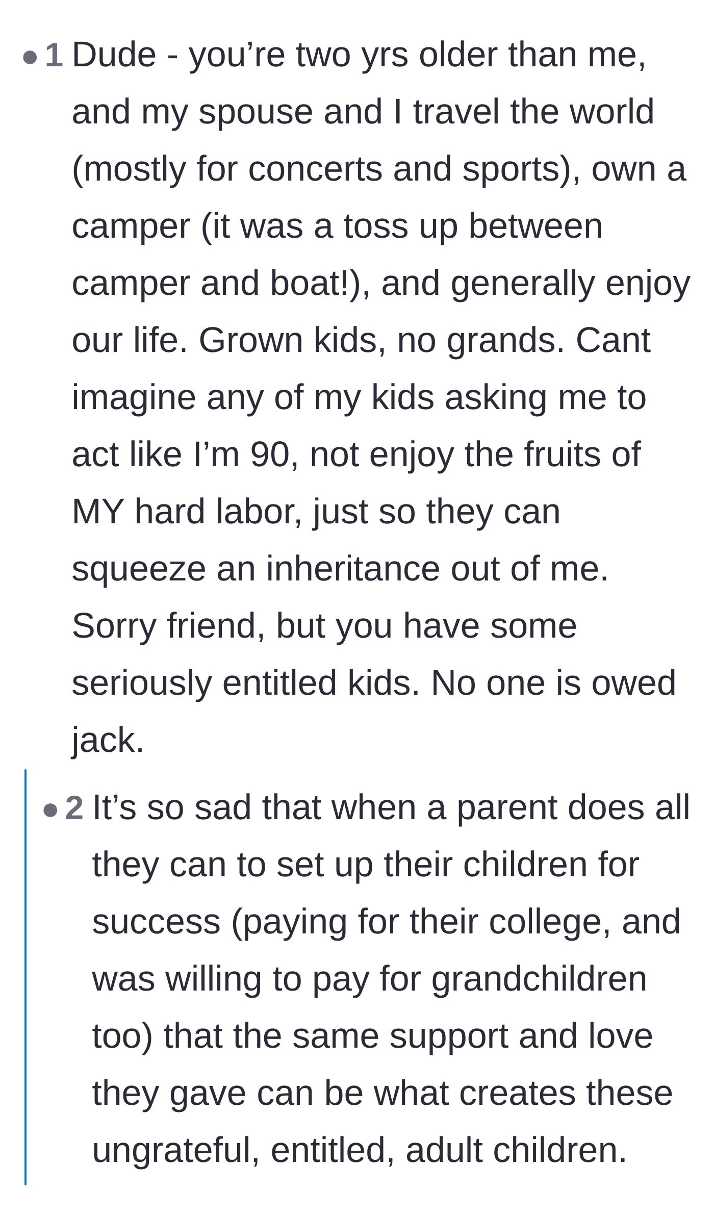 Comment thread 5 - A fellow fifty-something traveler expressing disbelief that the children expect their father to act like he is on his deathbed.