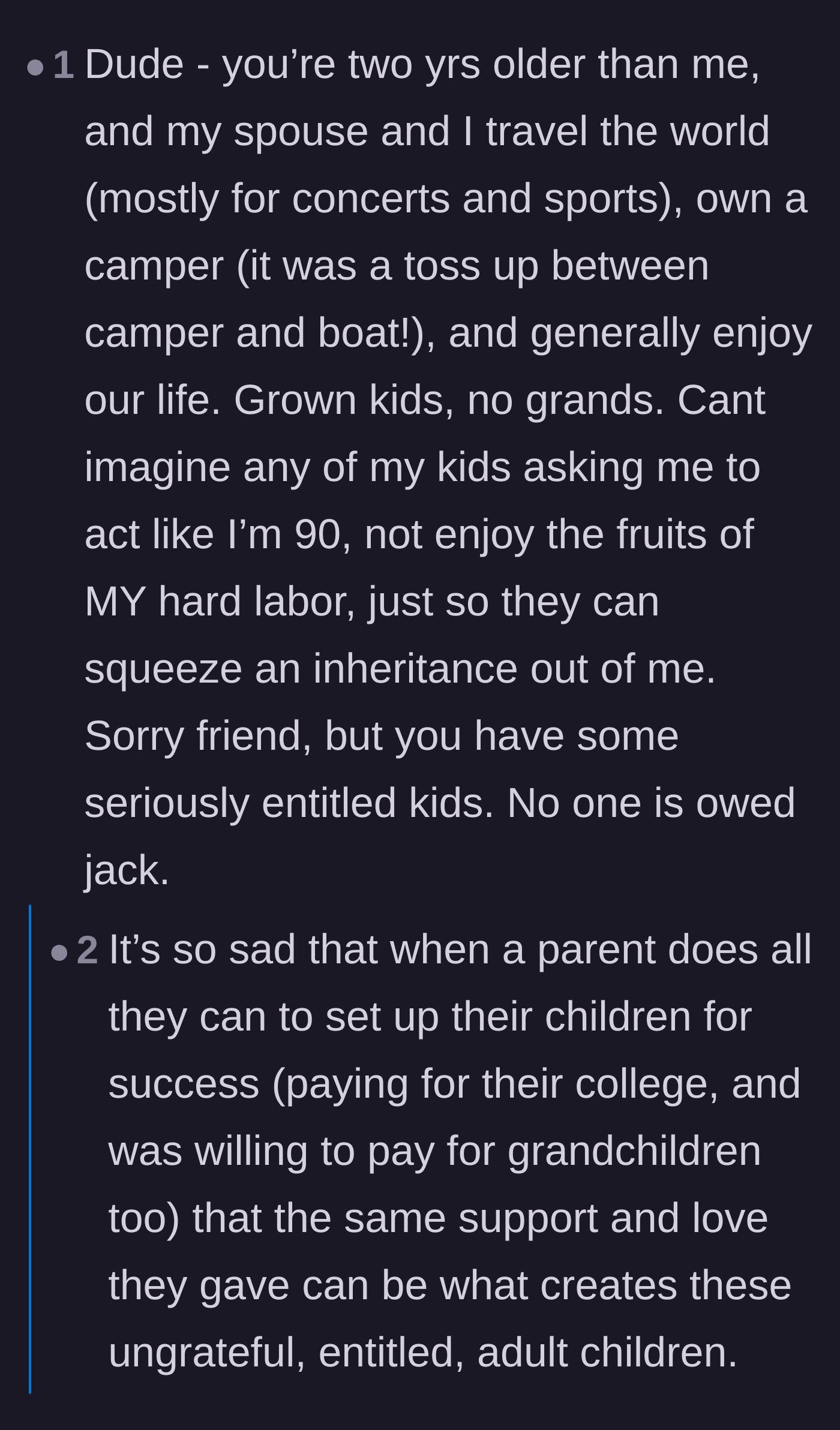 Comment thread 5 - A fellow fifty-something traveler expressing disbelief that the children expect their father to act like he is on his deathbed.