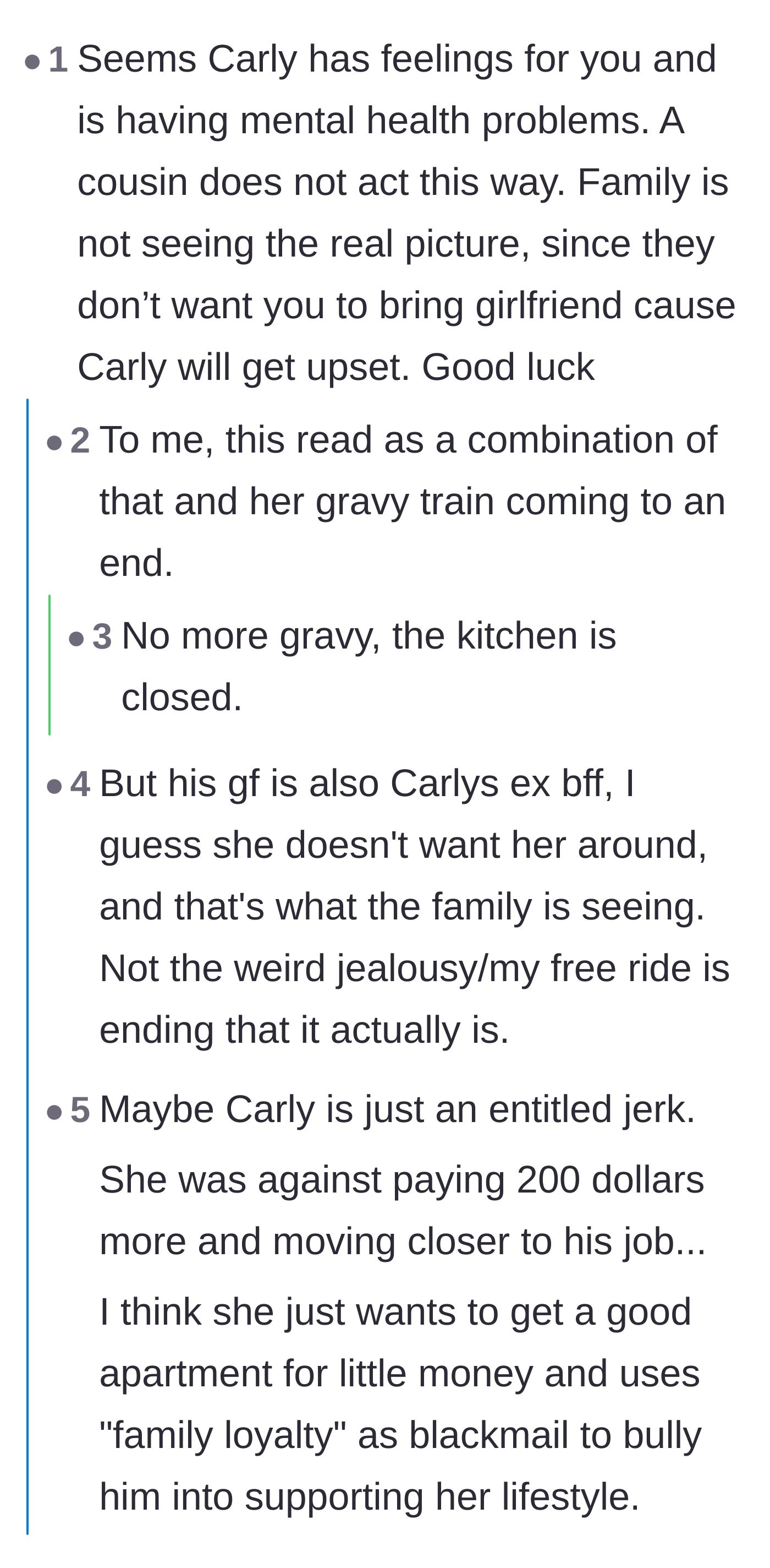 Comment thread 1 - Debate over whether the cousin is mourning the loss of her free ride or acting out of deep romantic jealousy.