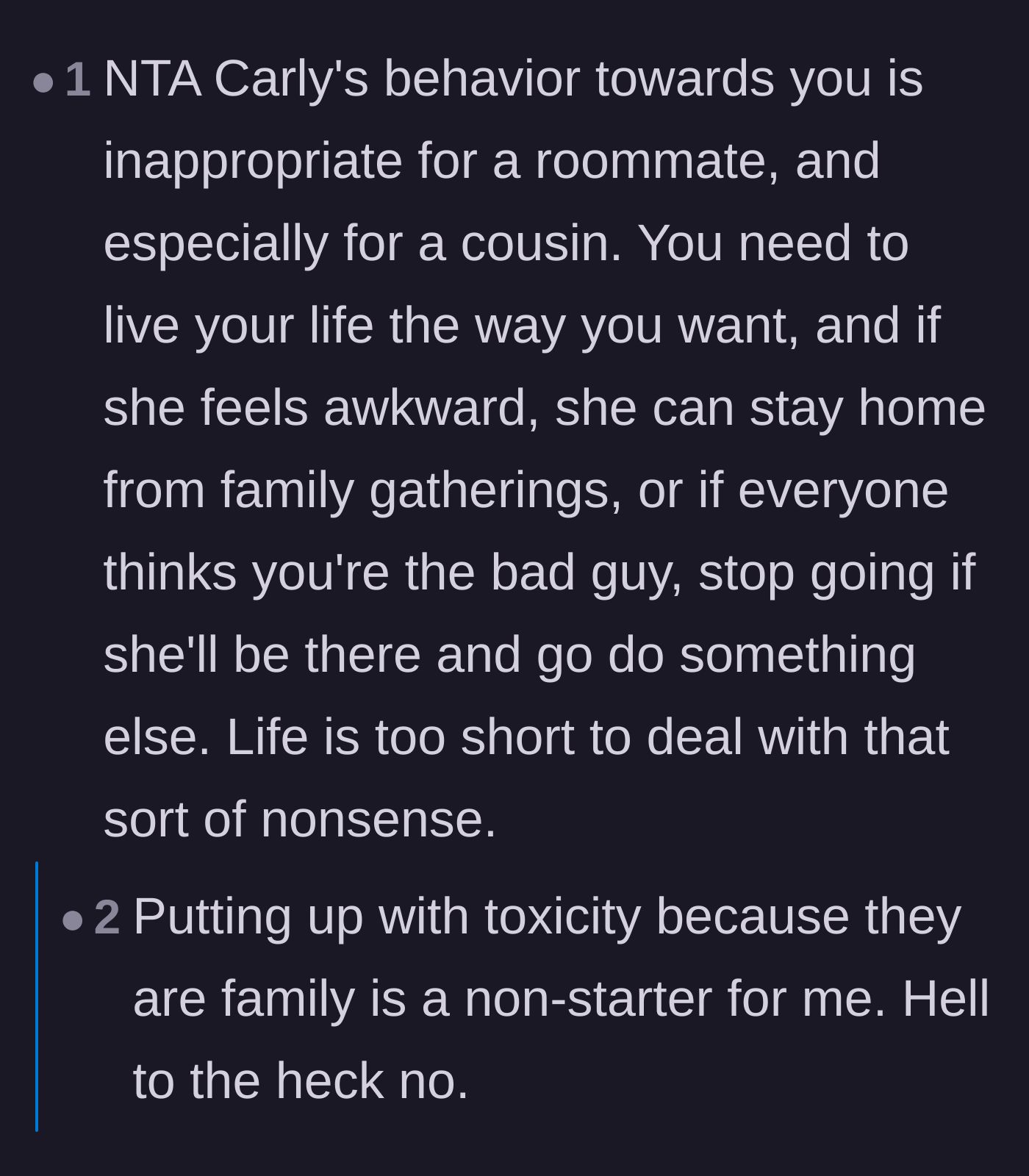 Comment thread 3 - Encouragement to stop attending family events altogether if the family continues catering to the cousin's demands.