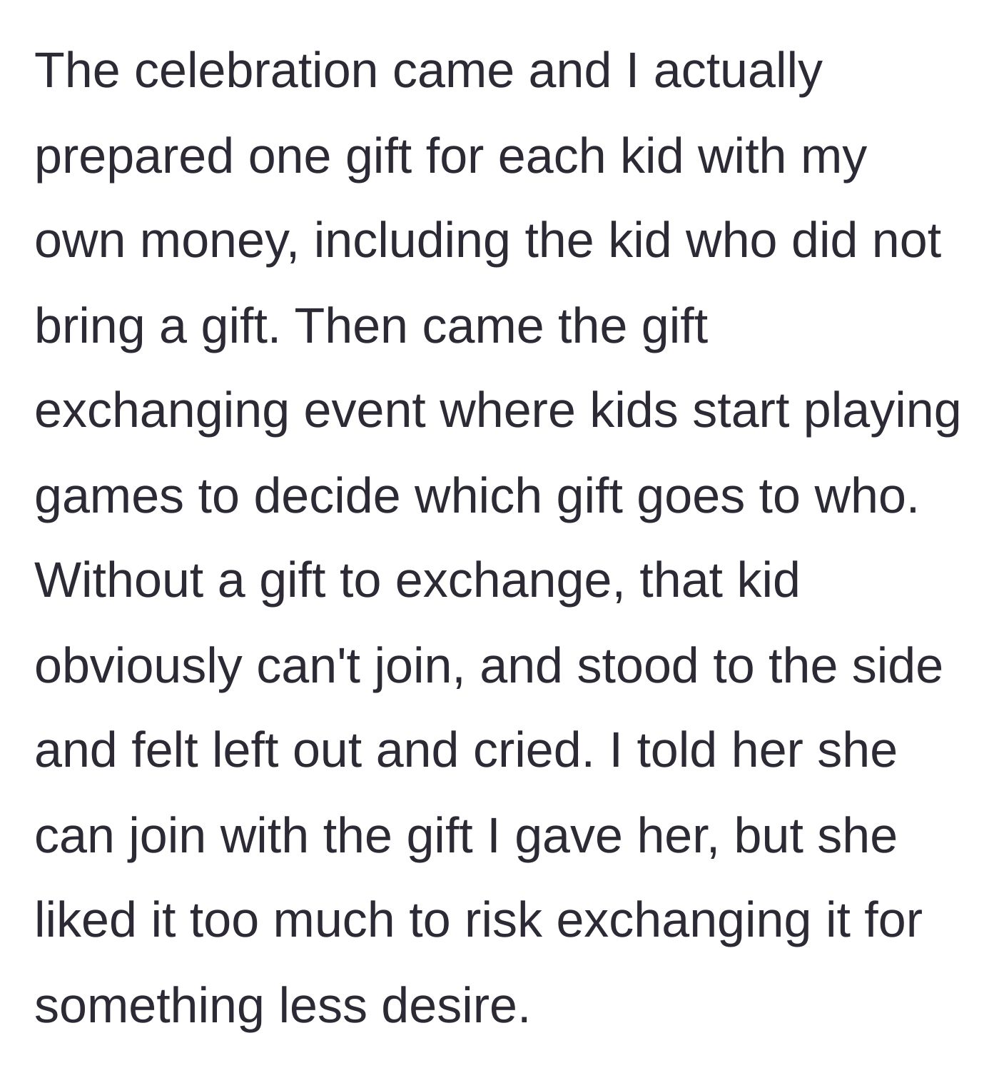 Story part 2 - The teacher buys a gift out of pocket for the child, but the child refuses to trade it in the game and cries from feeling left out.