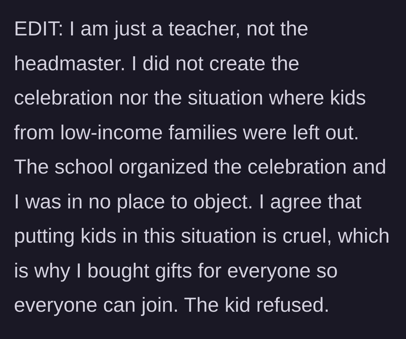 Story part 4 - The teacher clarifies she doesn't control the school policies and was just trying her best to fix a flawed, exclusionary system.
