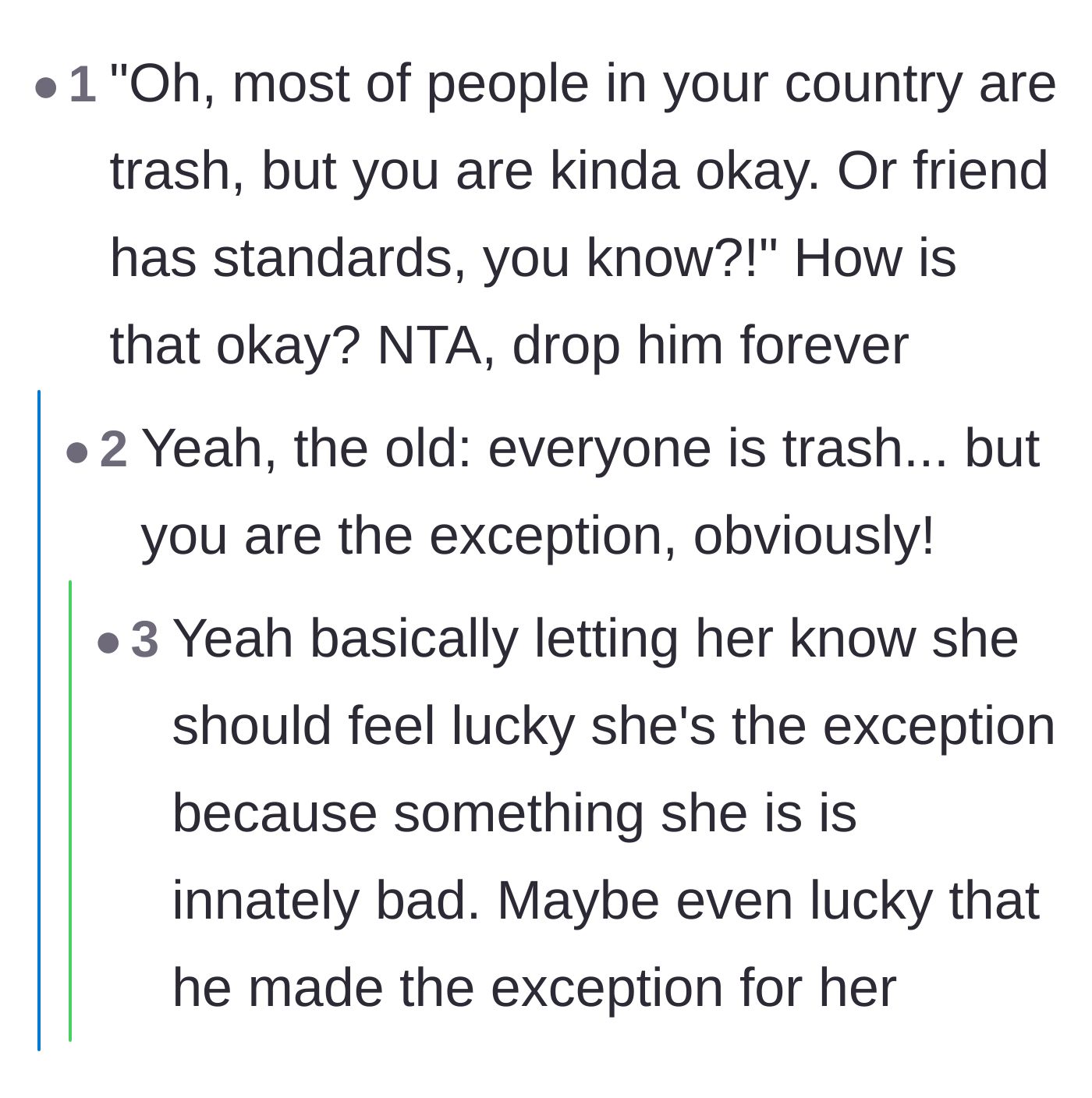 Comment thread 4 - Sarcastic translation of the friends' backhanded compliment to show how offensive it really is.