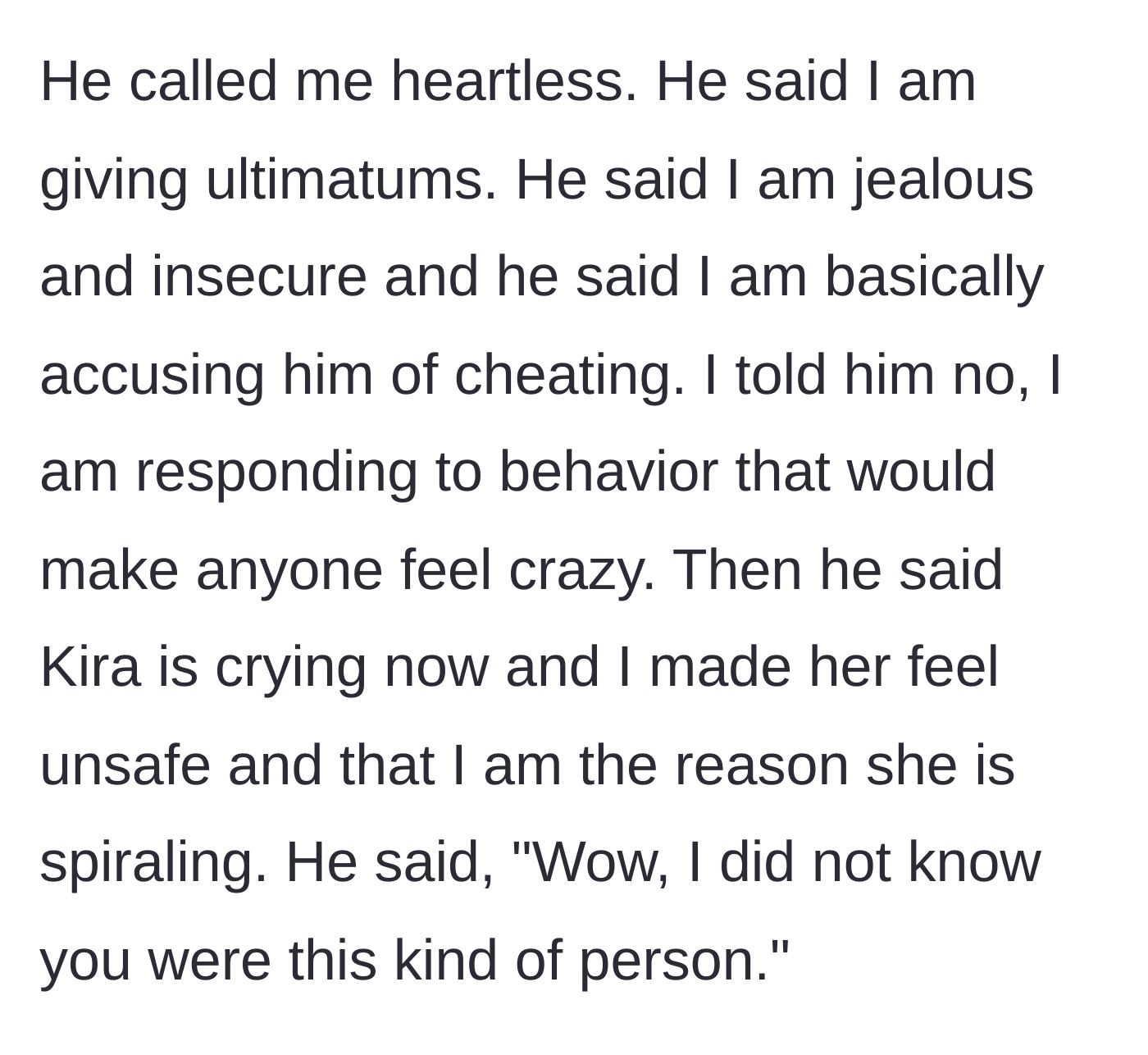 Story part 14 - Boyfriend attacks the girlfriend's character while comforting a crying Kira.