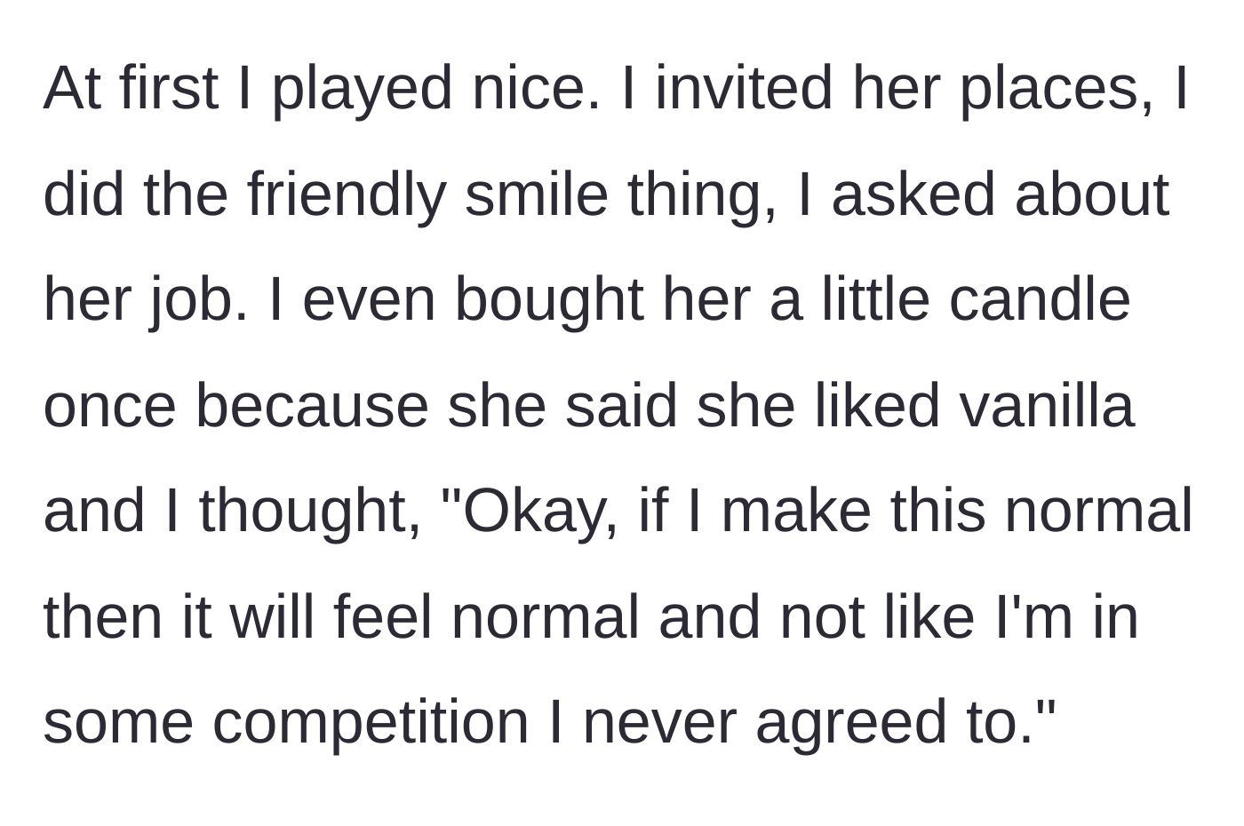 Story part 3 - The girlfriend's attempts to welcome Kira, including buying her a vanilla candle.