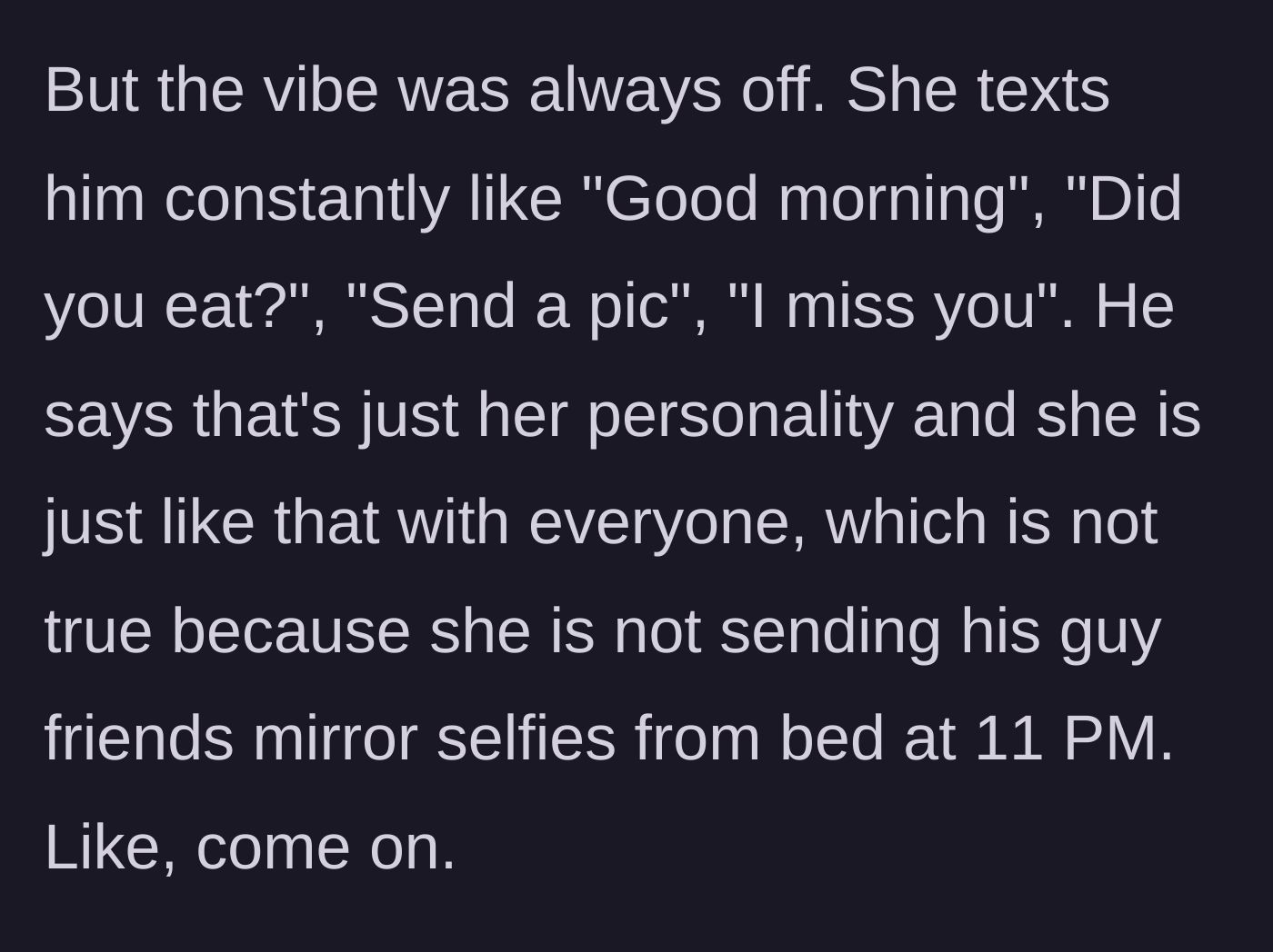 Story part 4 - Kira's inappropriate late-night texts and bed selfies sent to the boyfriend.