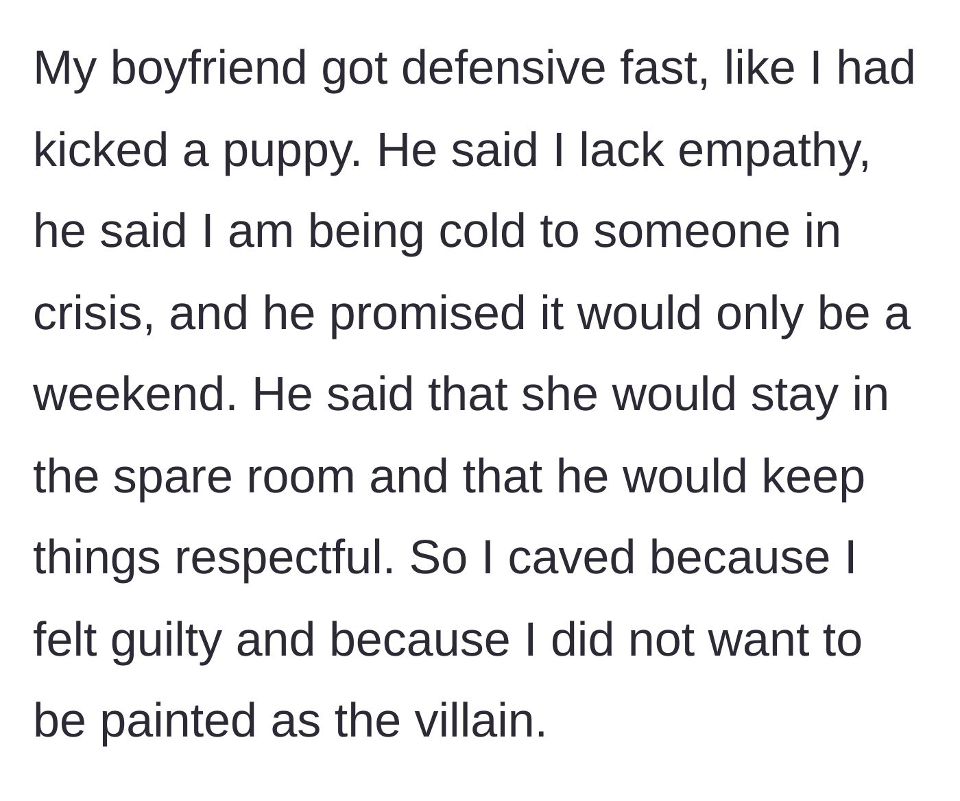 Story part 6 - Boyfriend guilt-trips the girlfriend, calling her cold, and promises it's only for a weekend.