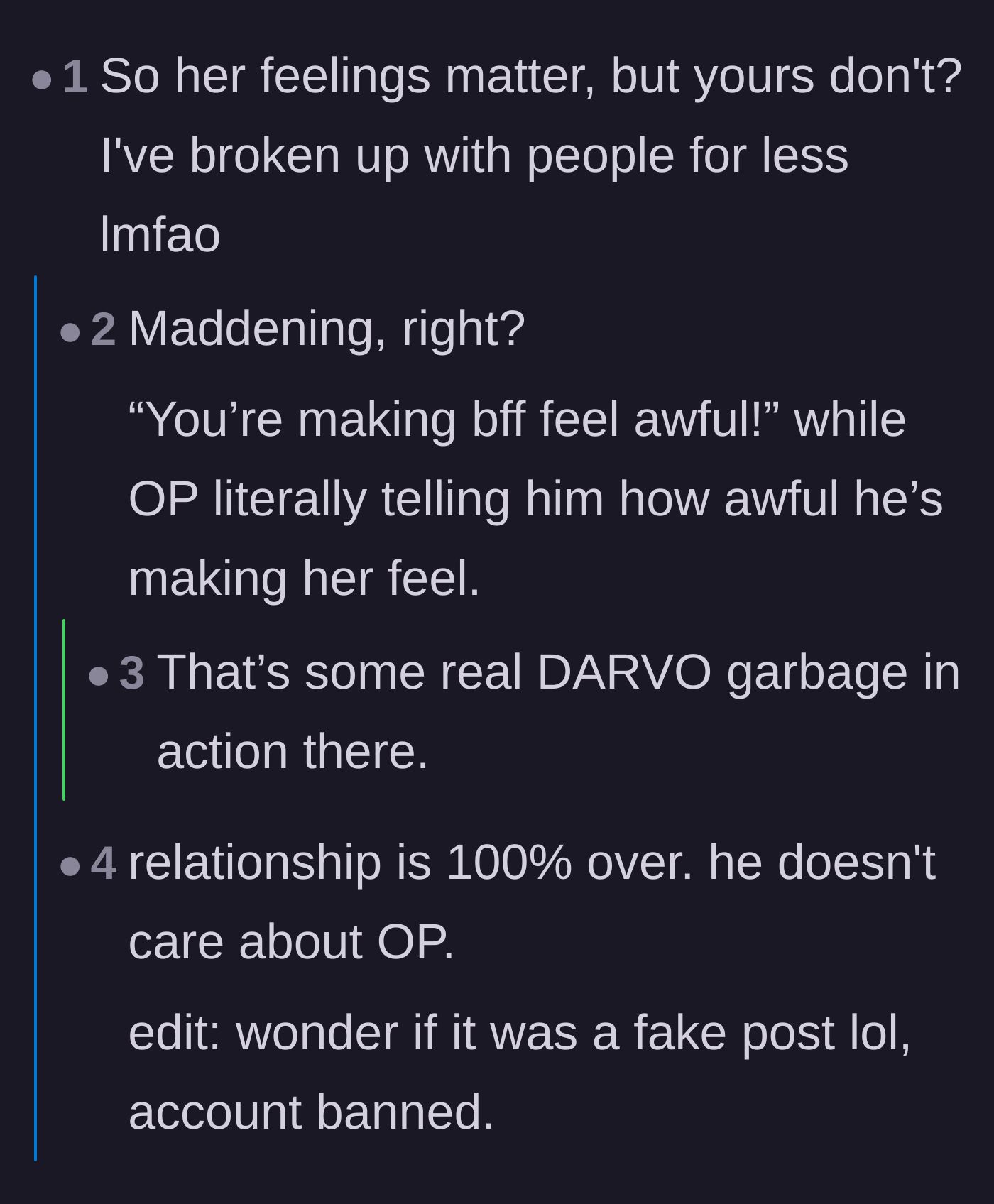 Comment thread 5 - Calling out the boyfriend's blatant DARVO tactics and the hypocrisy of prioritizing his friend's feelings over his partner's.