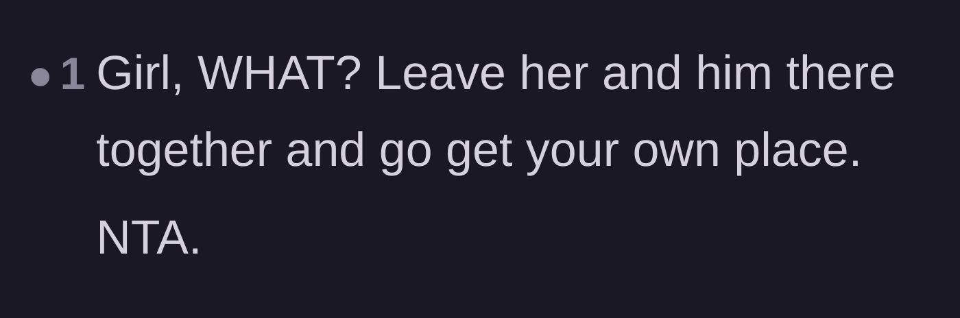Comment thread 6 - A blunt directive telling the girlfriend to just leave the two of them alone in the apartment and start over.