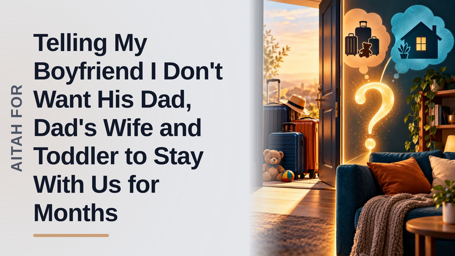 The Voice-of-Reason Girlfriend Who Refused To Let Her People-Pleasing Boyfriend’s Domineering Father Take Over Their Home