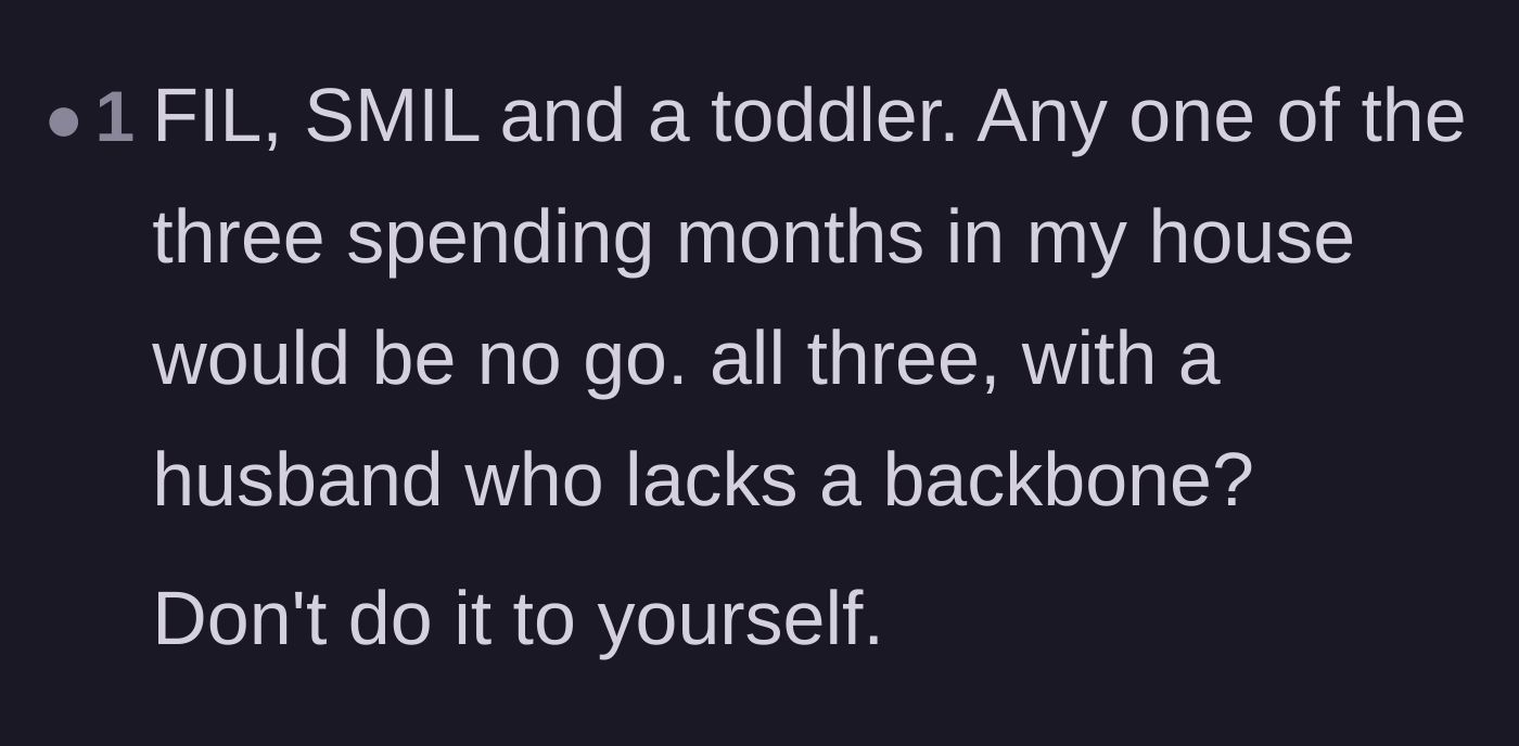 Comment thread 4 - Pointing out the overwhelming reality of hosting two adults and a toddler for months without partner support