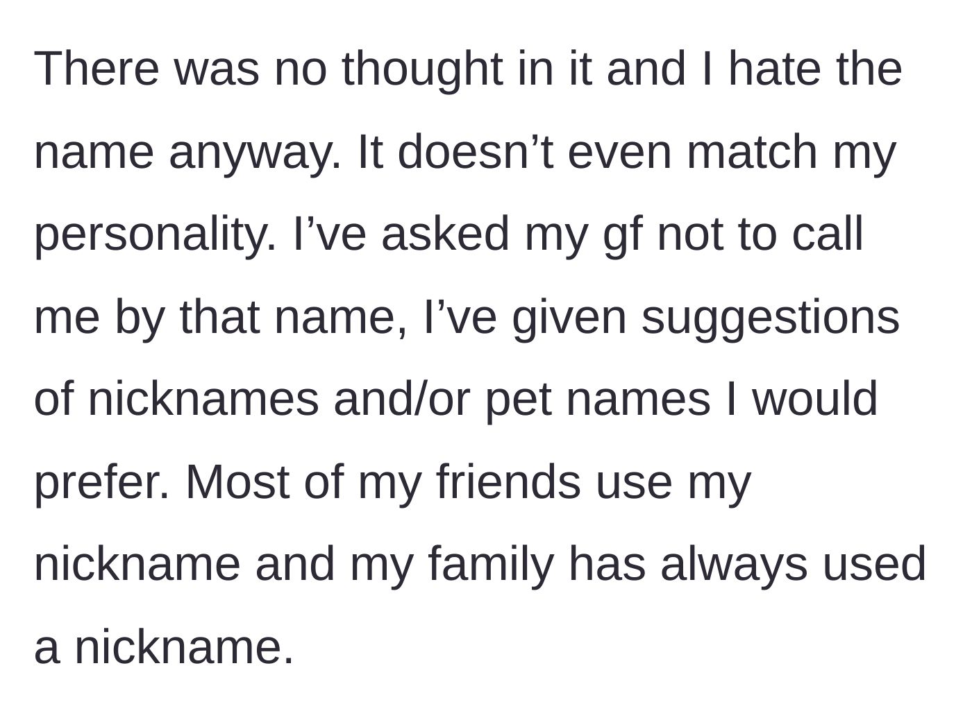 Story part 2 - The main character shares that she hates her given name, prefers the nicknames used by her friends and family, and has offered her girlfriend alternatives.