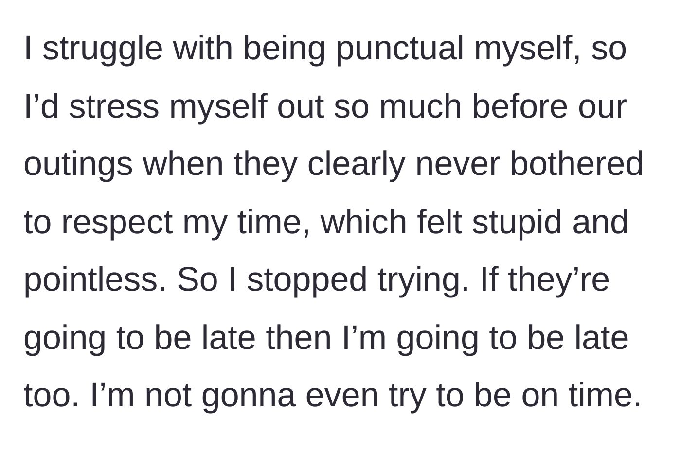 Story part 4 - Girlfriend deciding to stop stressing herself out and starting to match the family's lateness