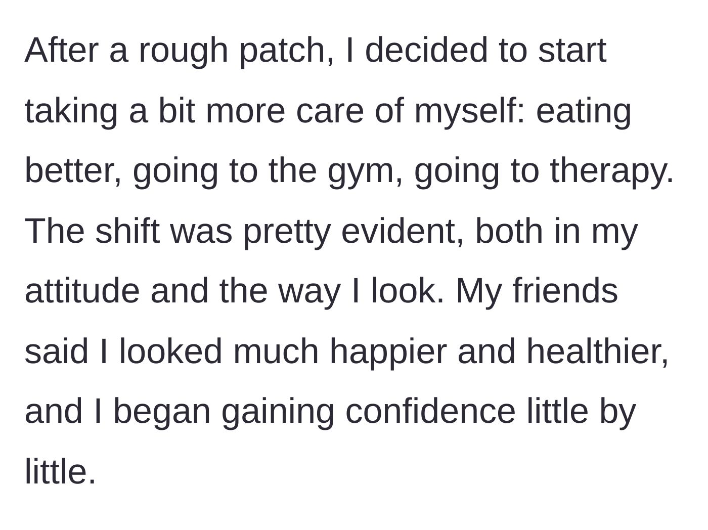 Story part 2 - OP describes her post-breakup glow-up, including therapy, gym, and newfound confidence.