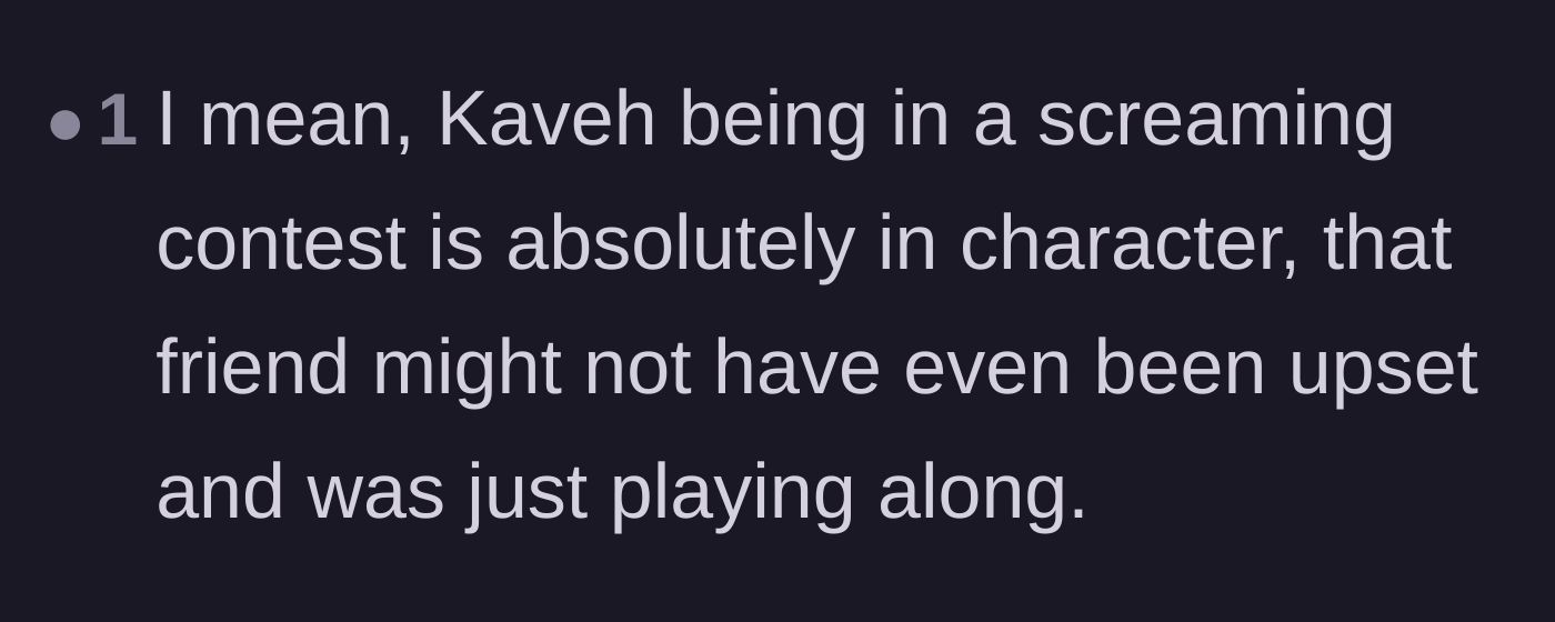 Comment thread 4 - A funny observation that the friend cosplaying Kaveh from Genshin Impact screaming in public is completely lore-accurate