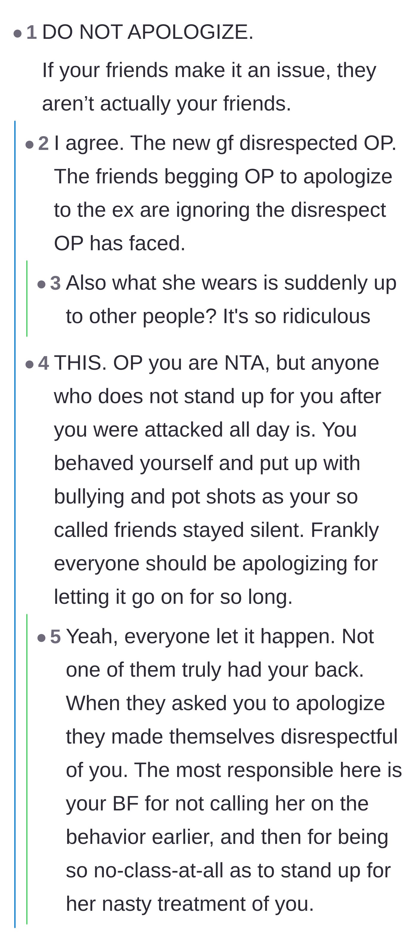 Comment thread 4 - Strong advice urging OP to hold her ground and drop the friends who want her to apologize.