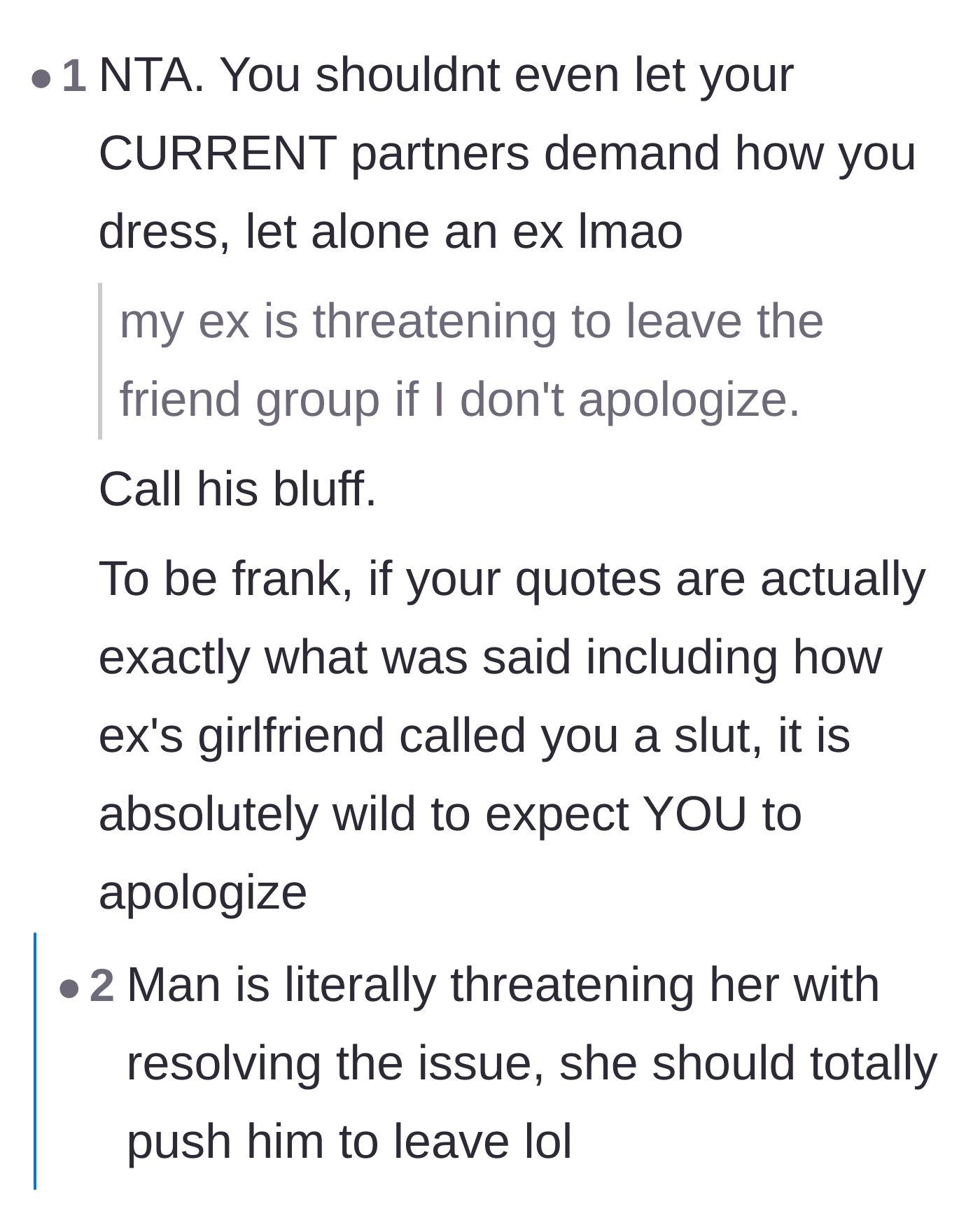 Comment thread 5 - Commenters mocking the ex's empty threat to leave the friend group.