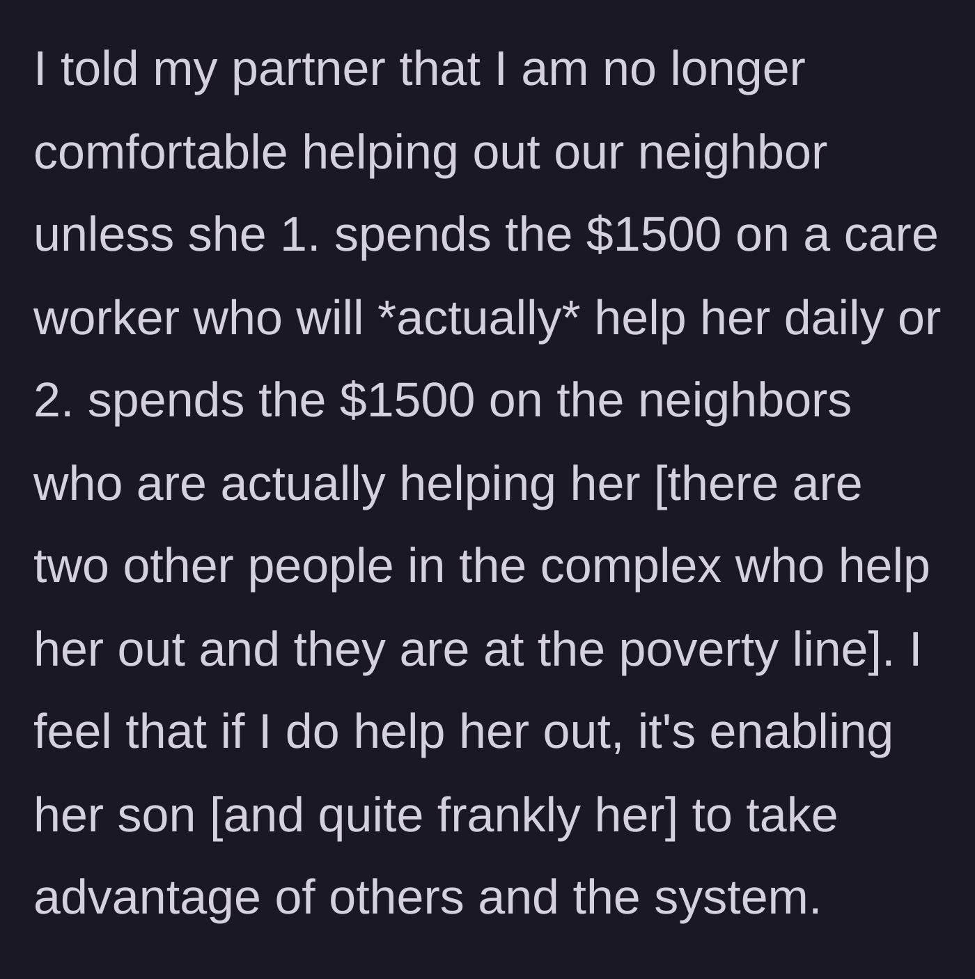 Story part 8 - A woman setting strict boundaries and financial conditions for future help.