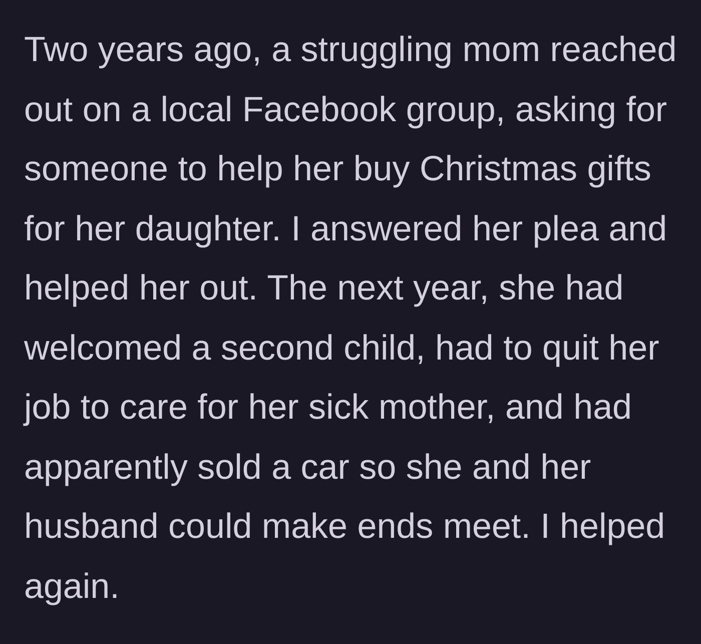 Story part 1 - A Facebook post asking for Christmas gift donations for a struggling mother's children.