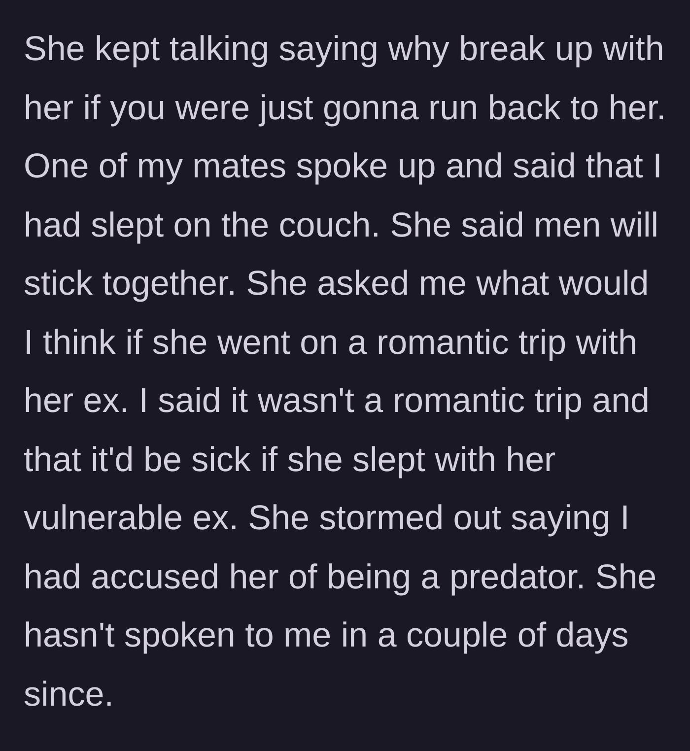 Story part 5 - The girlfriend continues her public tirade, compares the domestic rescue to a romantic trip, and storms out after he points out how inappropriate and sickening her comparison is.