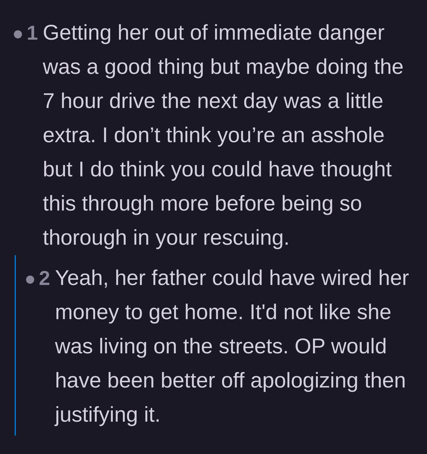 Comment thread 1 - Debate about how driving 7 hours and staying overnight without proper communication was disrespectful to his current partner.