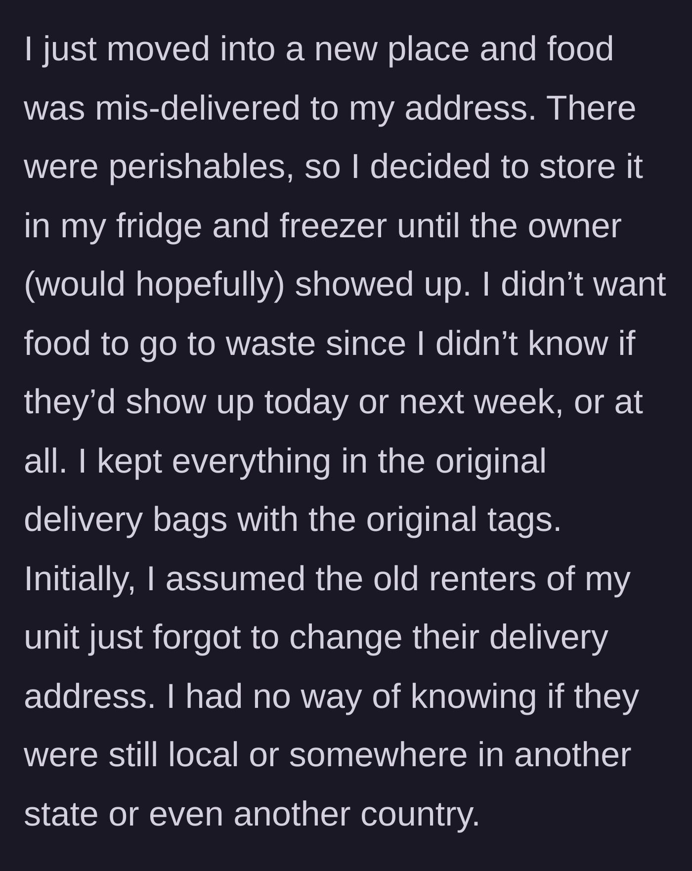 Story part 1 - Bags of a grocery delivery sitting safely inside a newly moved-in apartment.