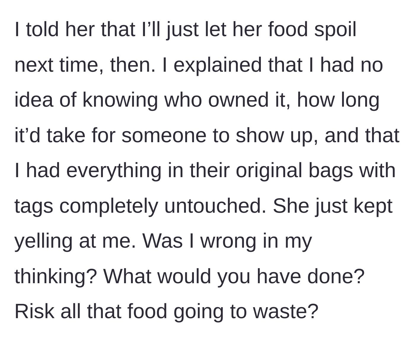 Story part 4 - A calm tenant explaining their reasoning to a shouting neighbor.