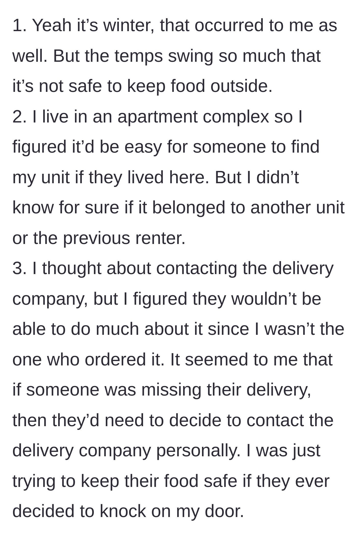 Story part 6 - A numbered list of logical, practical reasons regarding winter weather and apartment logistics.