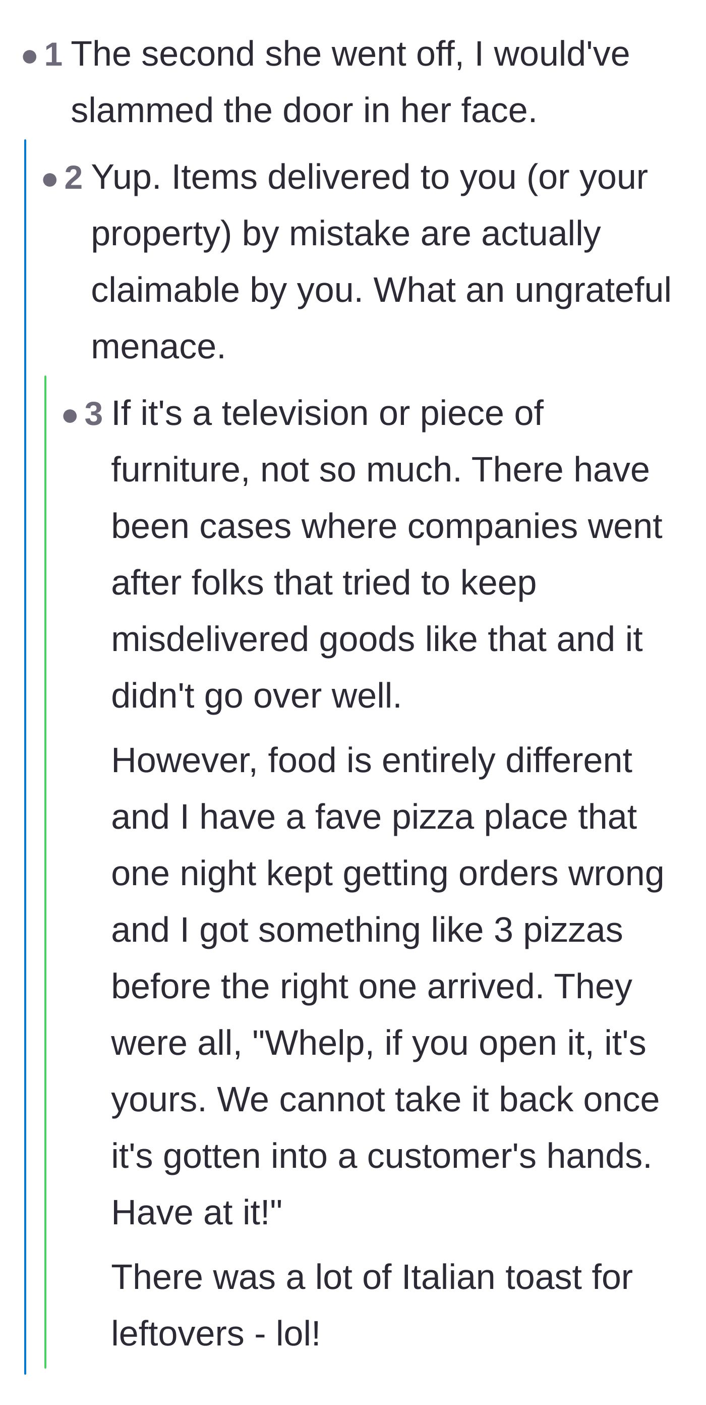 Comment thread 6 - A debate on slamming the door on the neighbor and the rules of claiming misdelivered food.