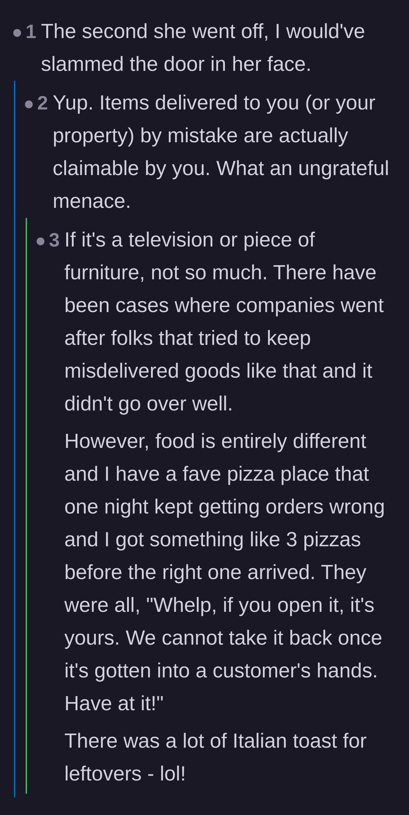 Comment thread 6 - A debate on slamming the door on the neighbor and the rules of claiming misdelivered food.