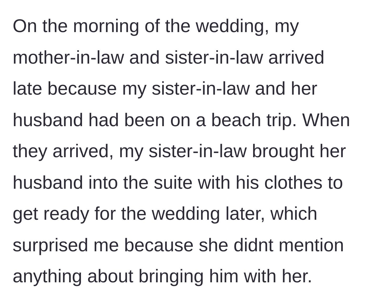 Story part 2 - Sister-in-law arriving late from the beach with her husband in tow.